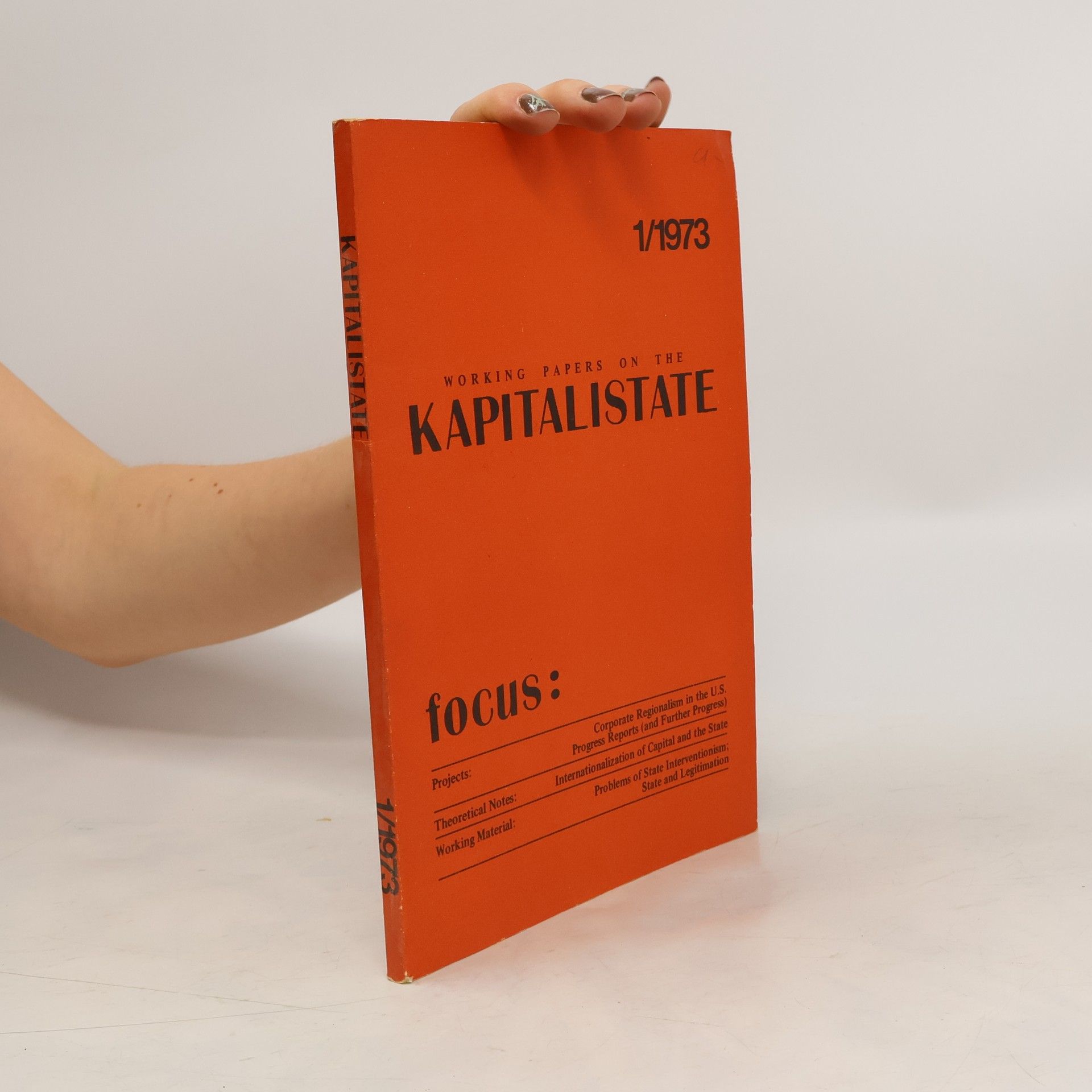 Collective Working Papers on the Kapitalistate 1/1973