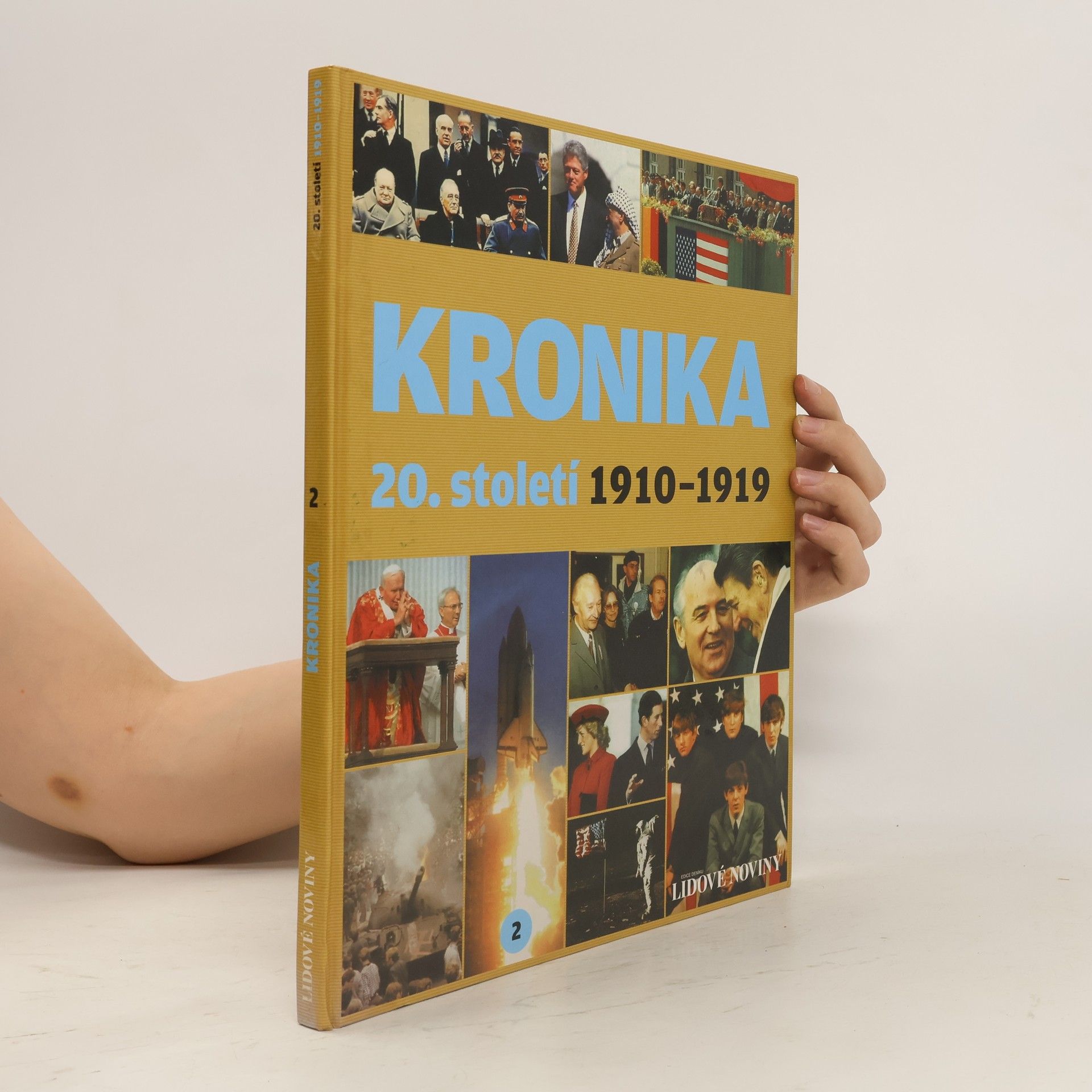 Collective Kronika 20. století 2. 1910-1919