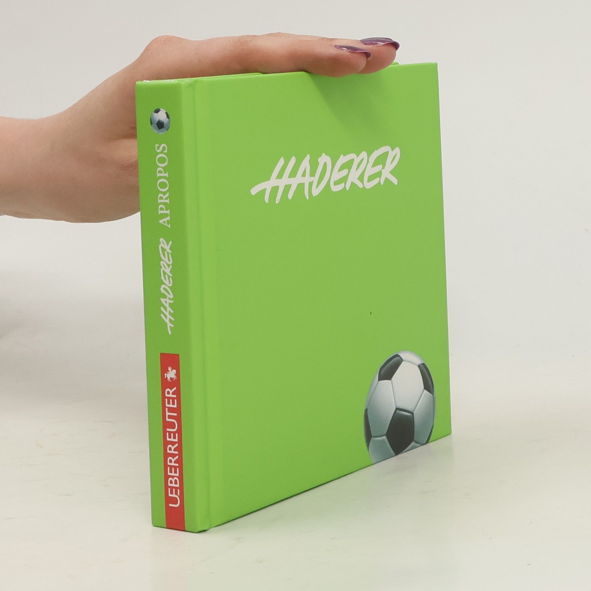 Gerhard Haderer Apropos Fußball