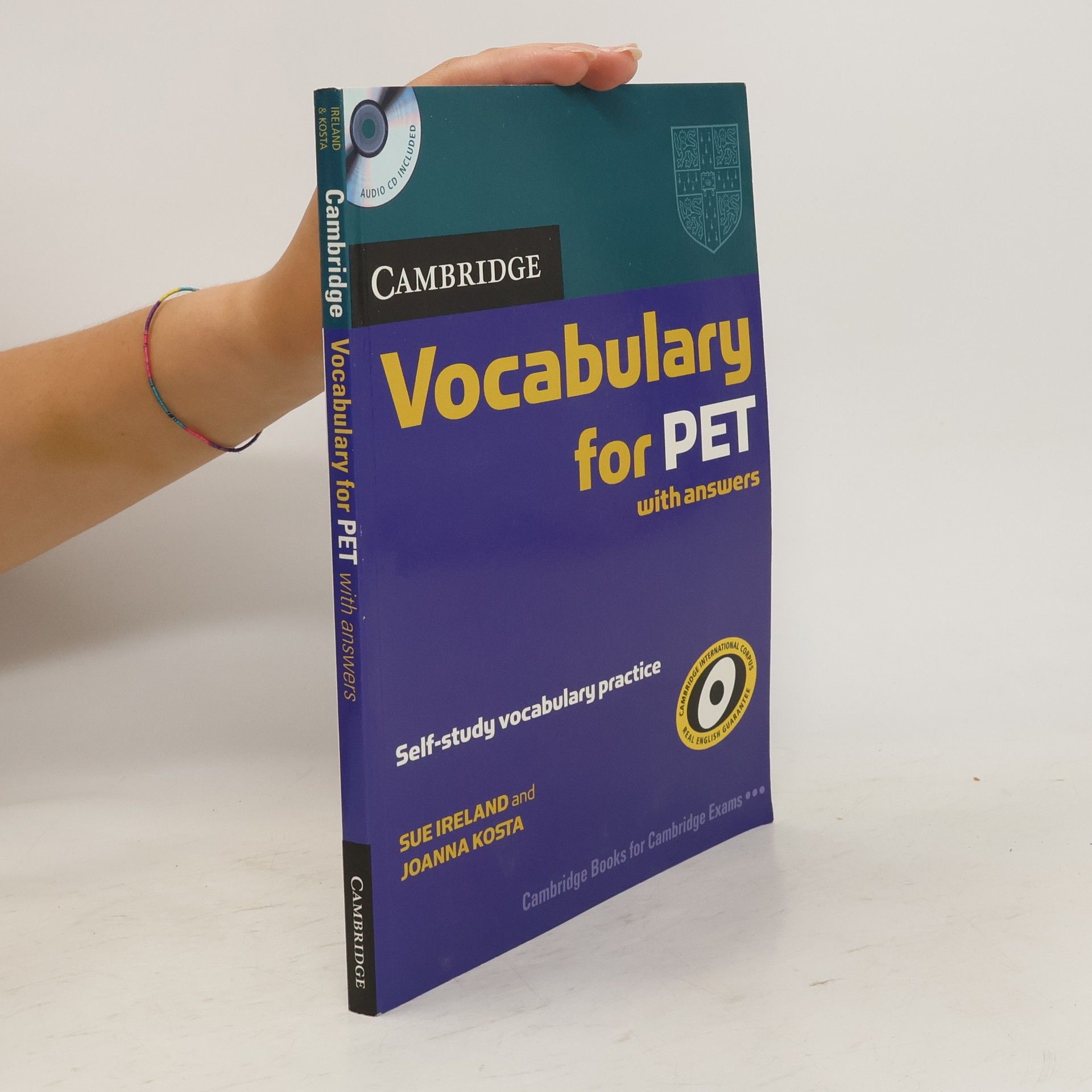 Sue Ireland Cambridge vocabulary for PET : with answers : self-study vocabulary practice