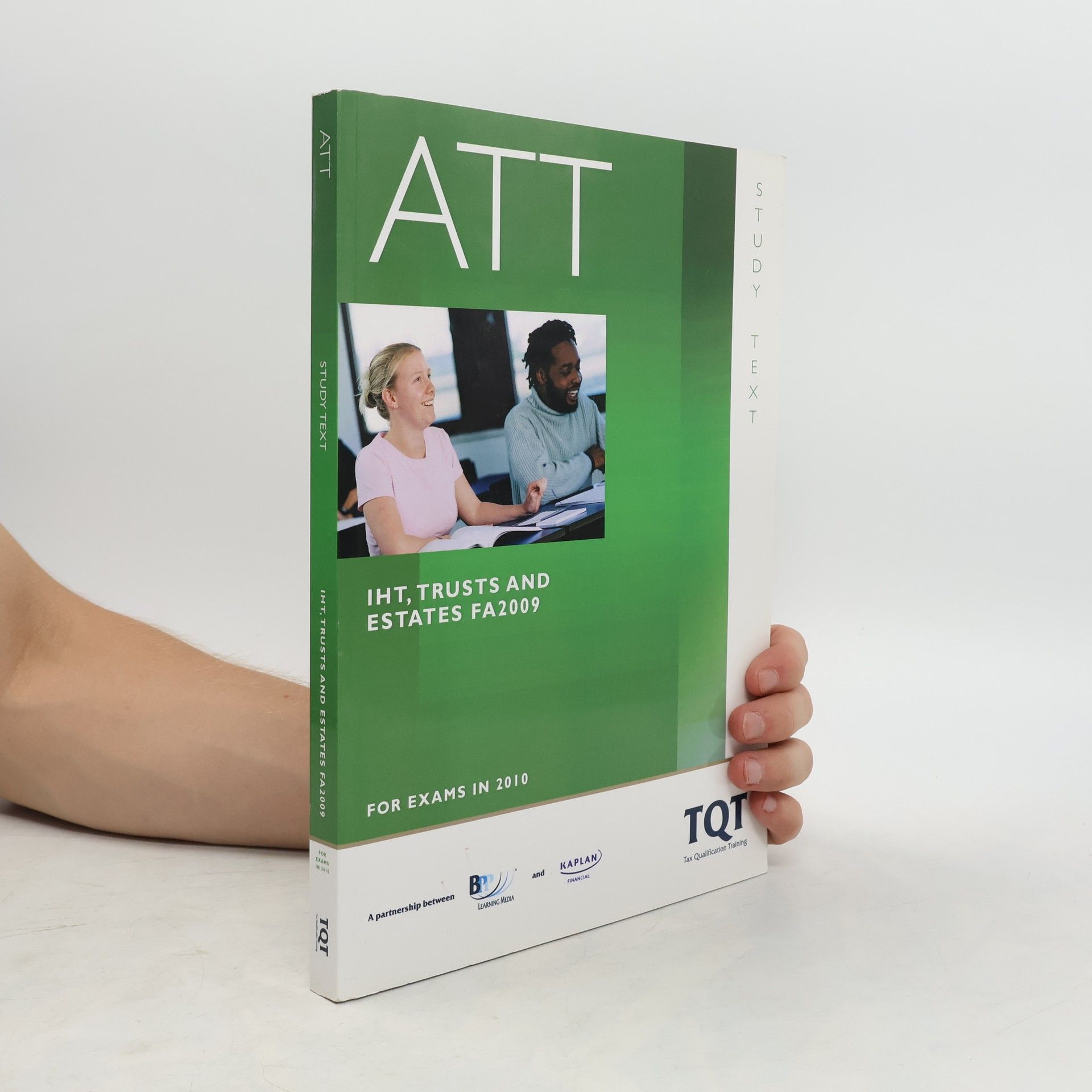 Collectif d'auteurs ATT - 4: IHT Trusts and Estate (FA 2009)