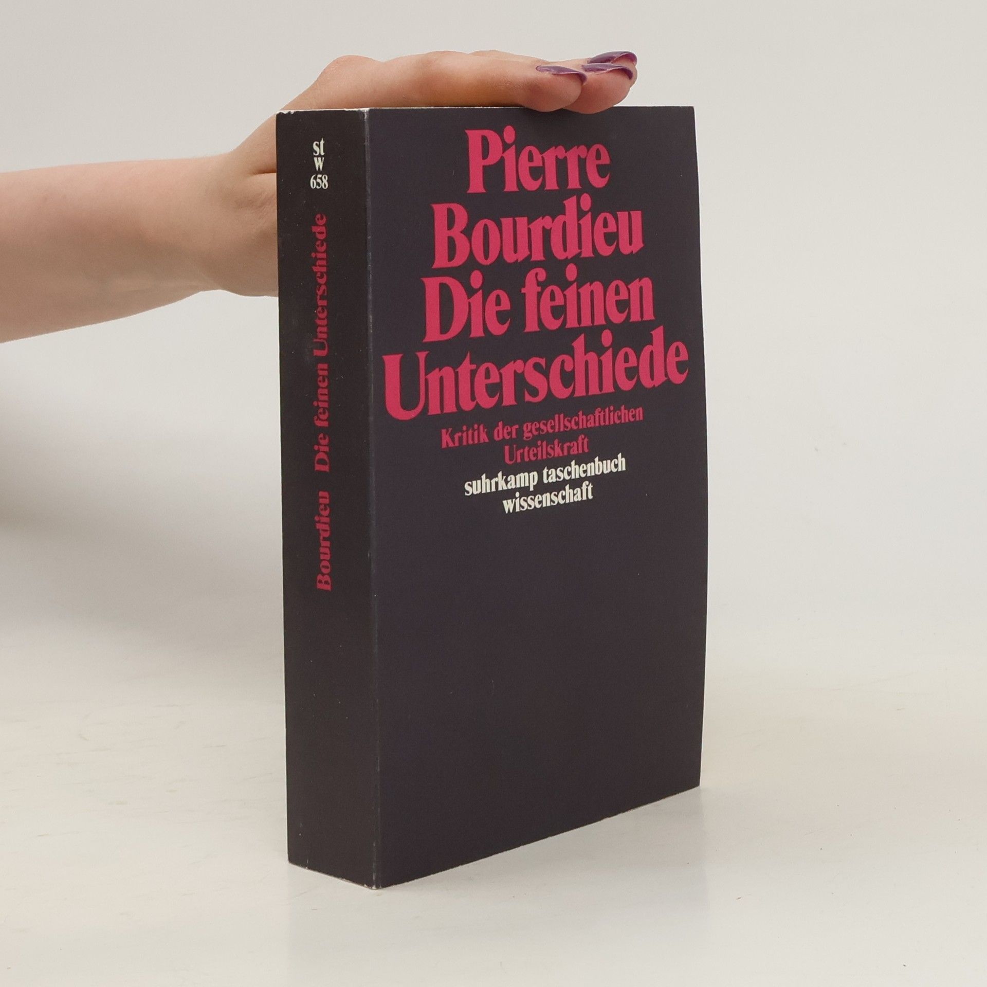 Pierre Bourdieu Die feinen Unterschiede
