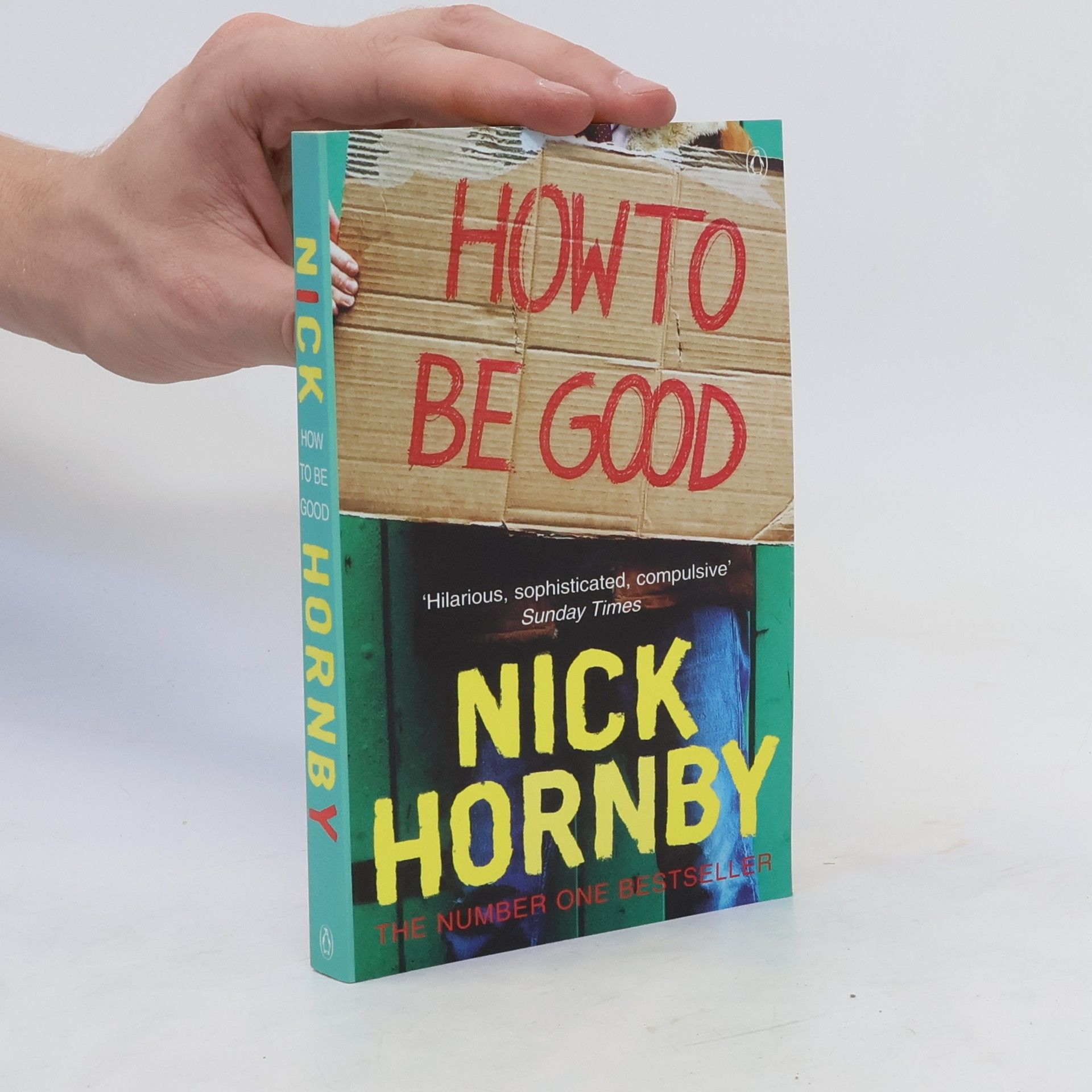 Nick Hornby How to be good
