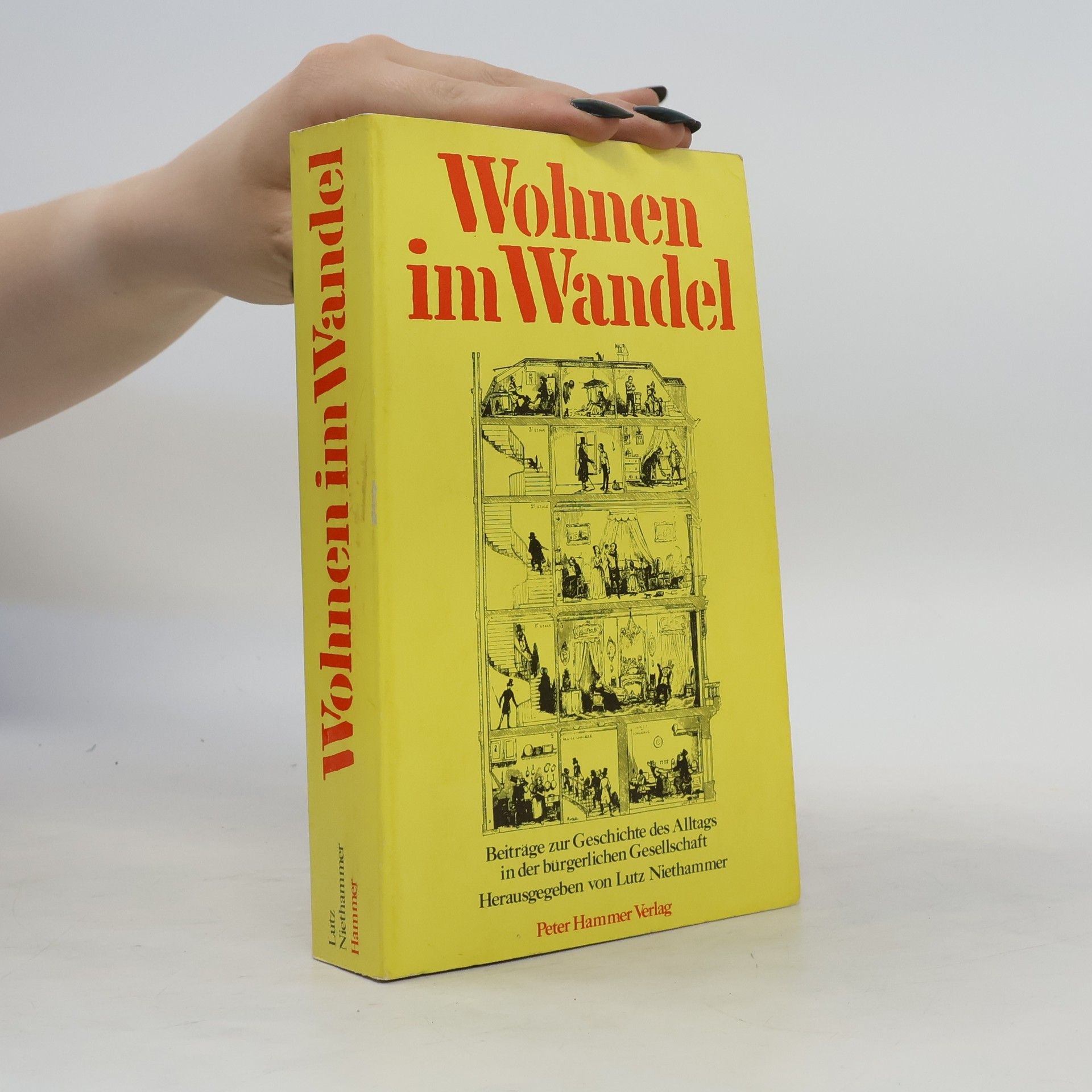Lutz Niethammer Wohnen im Wandel
