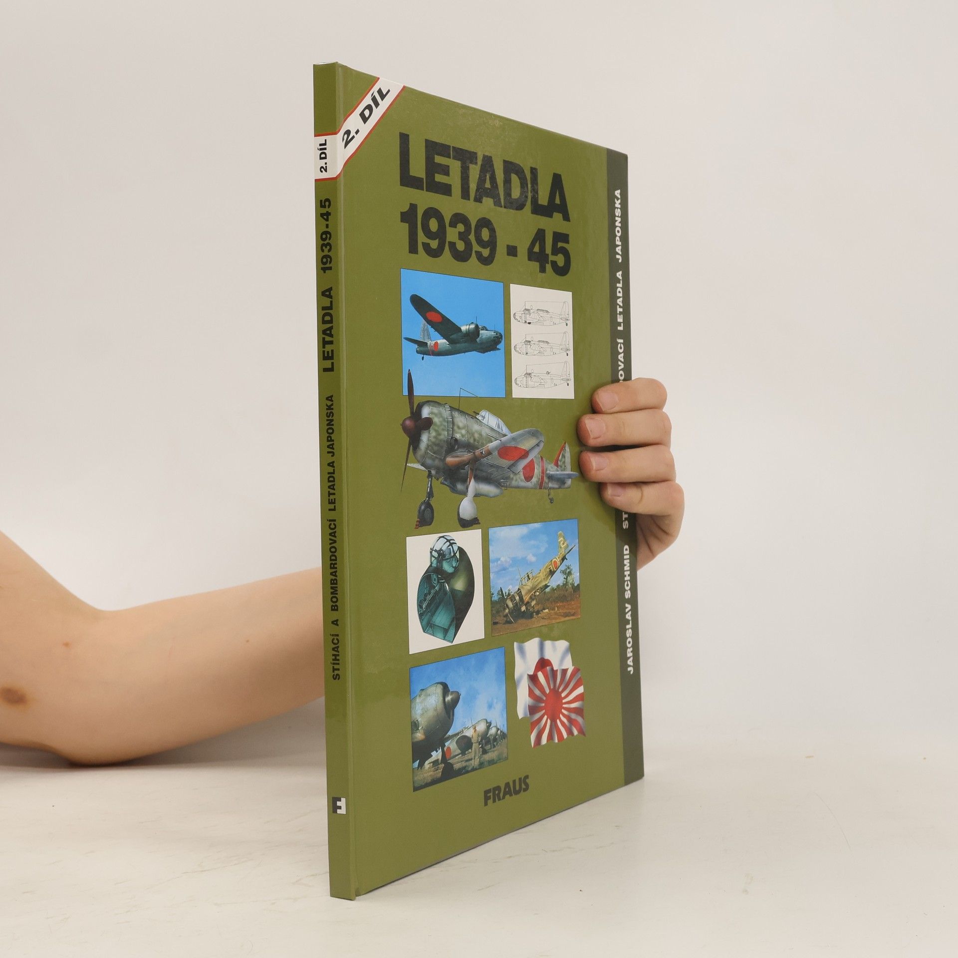 Jaroslav Schmid Letadla 1939-45. 2. díl, Stíhací a bombardovací letadla Japonska