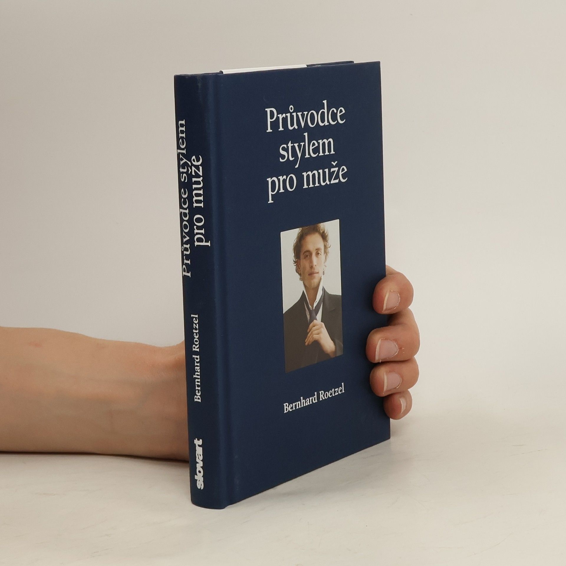Bernhard Roetzel Průvodce stylem pro muže