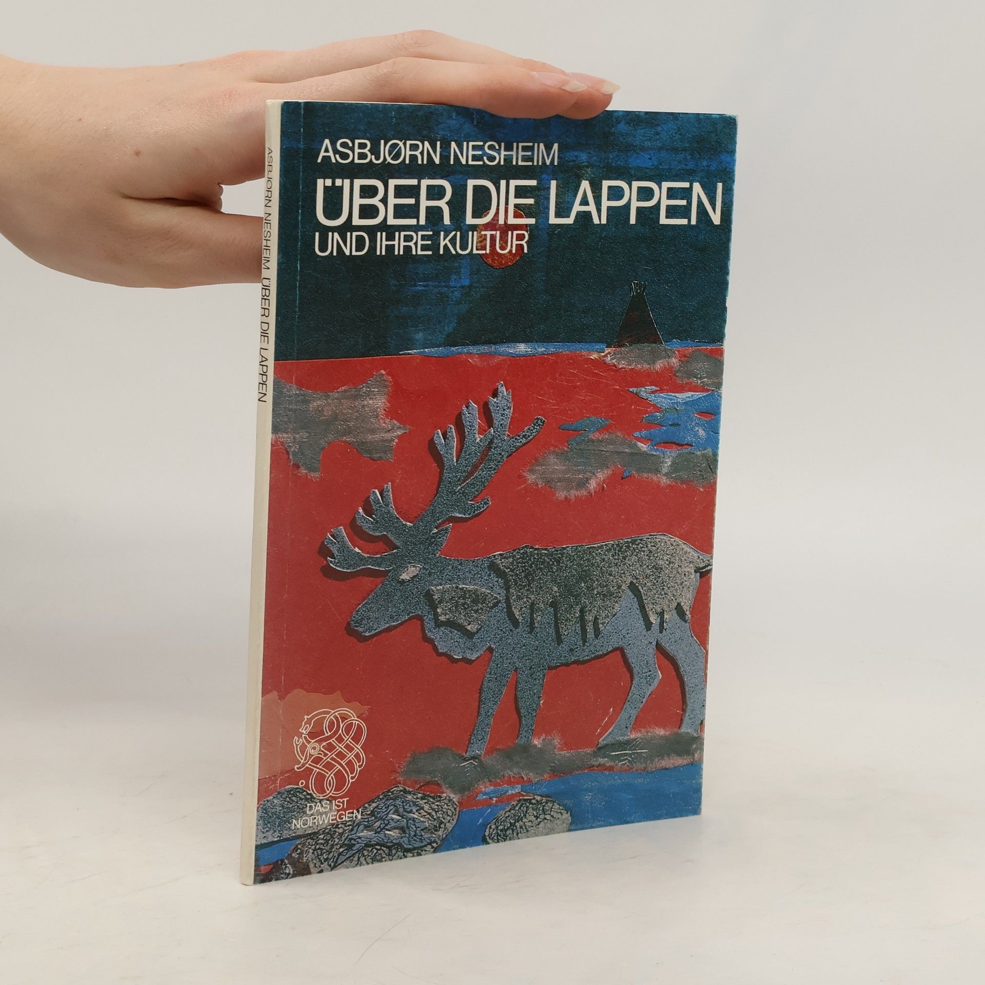 Asbjørn Nesheim Über die Lappen und ihre Kultur