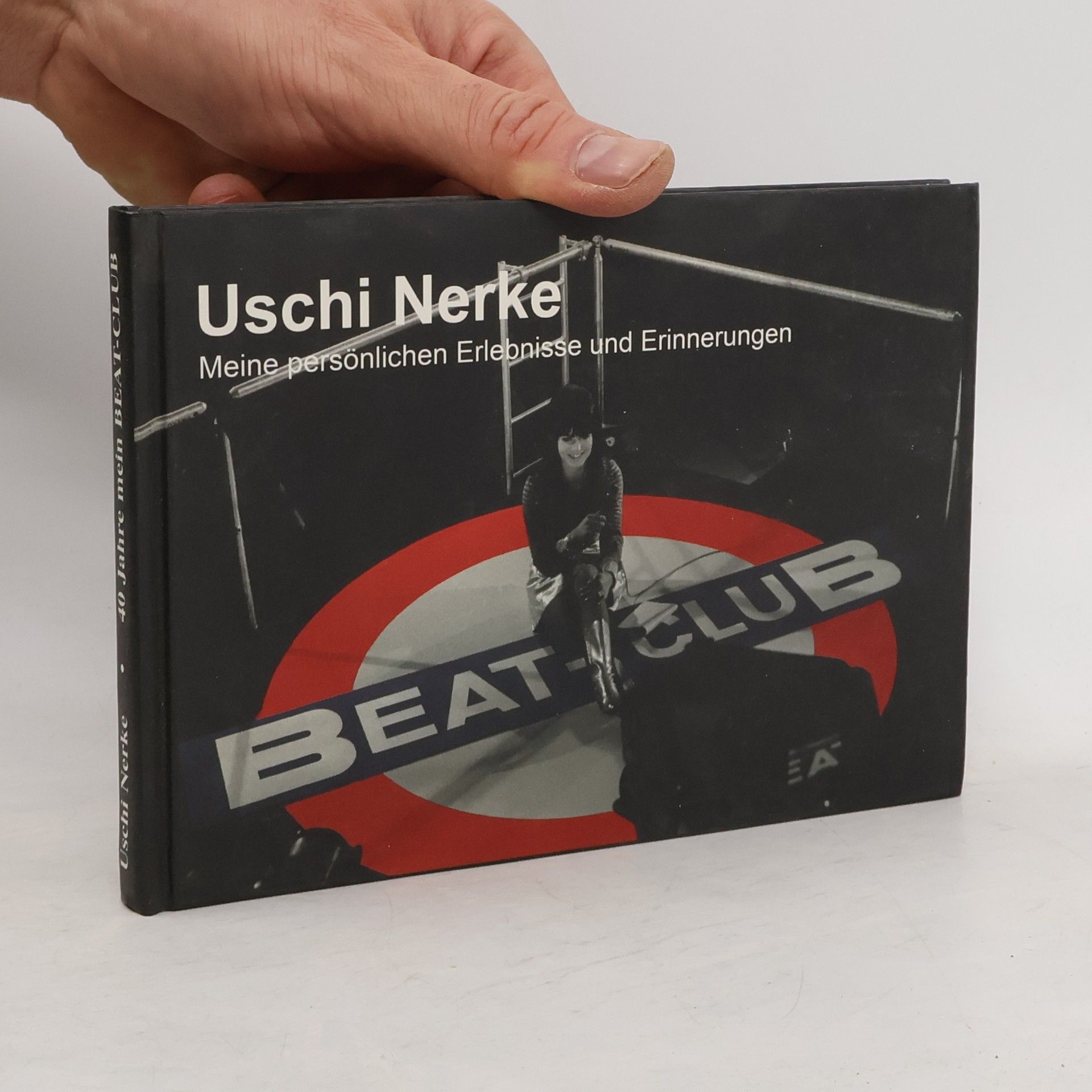 Uschi Nerke 40 Jahre mein Beat-Club