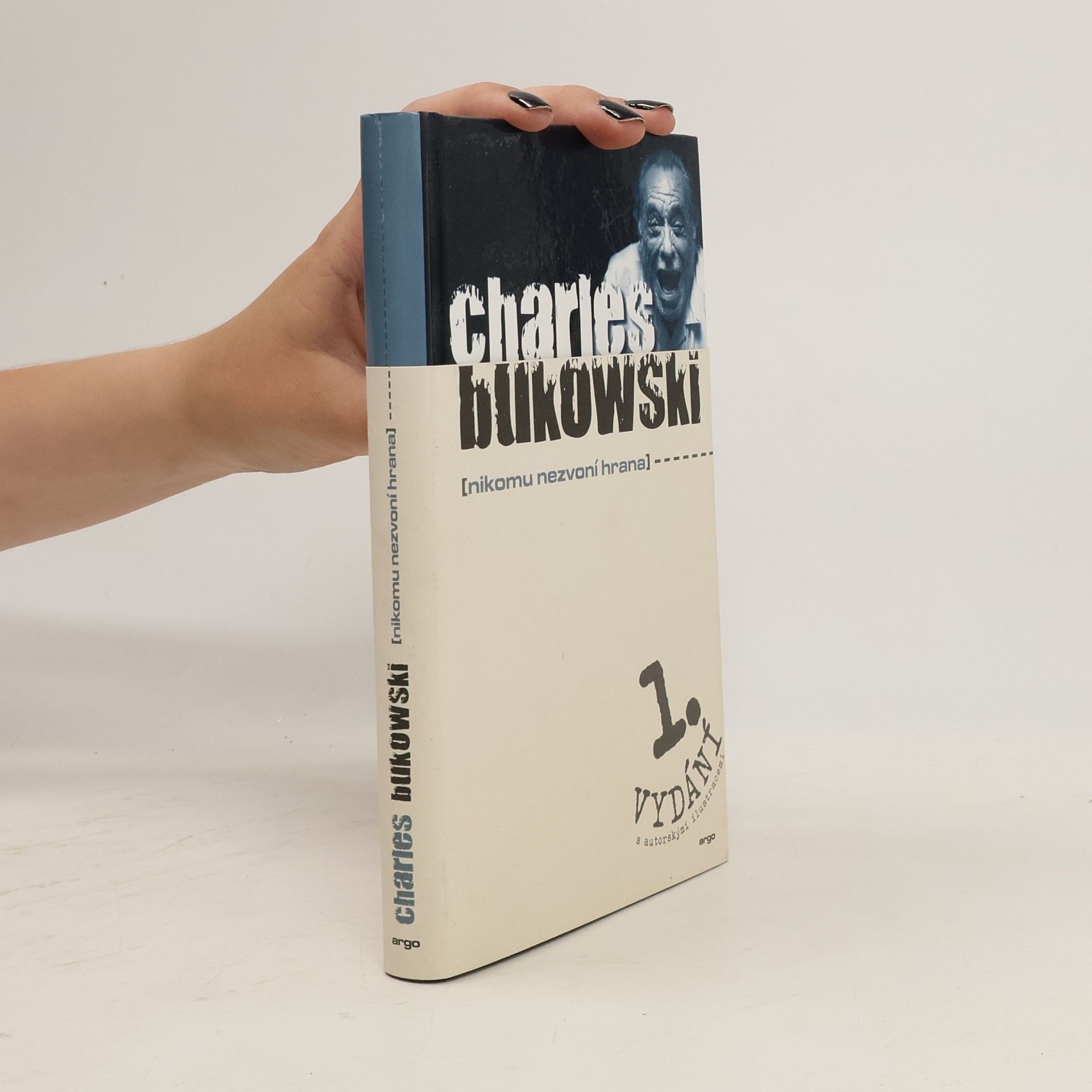 Charles Bukowski Nikomu nezvoní hrana
