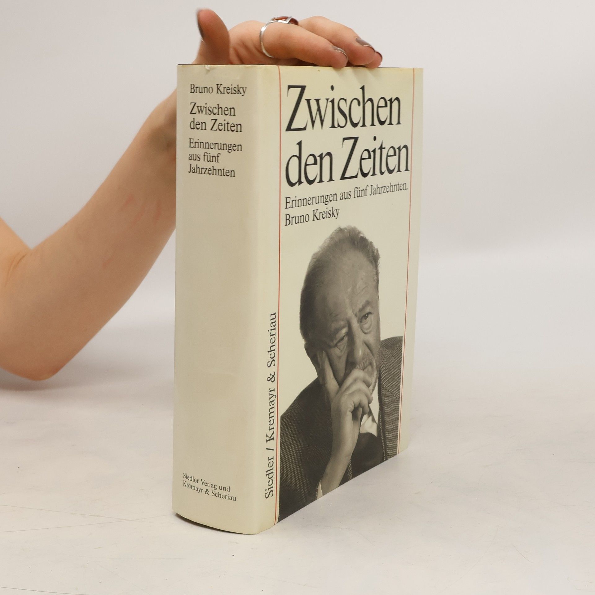 Bruno Kreisky Zwischen den Zeiten