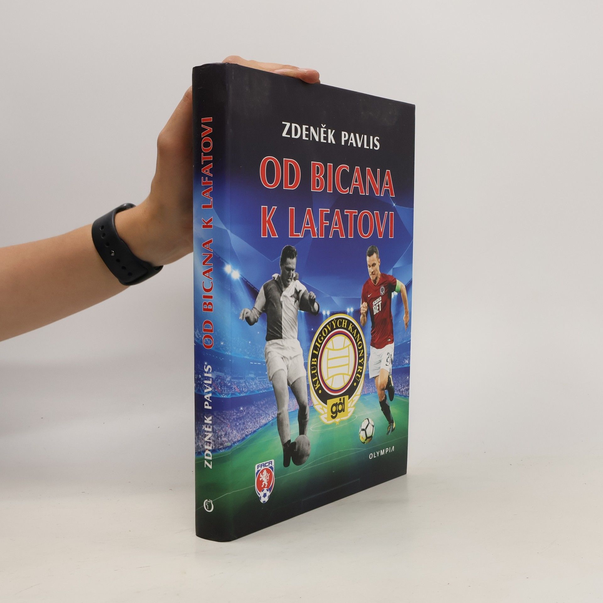 Zdeněk Pavlis Od Bicana po Lafatu - Klub ligových kanonýrů