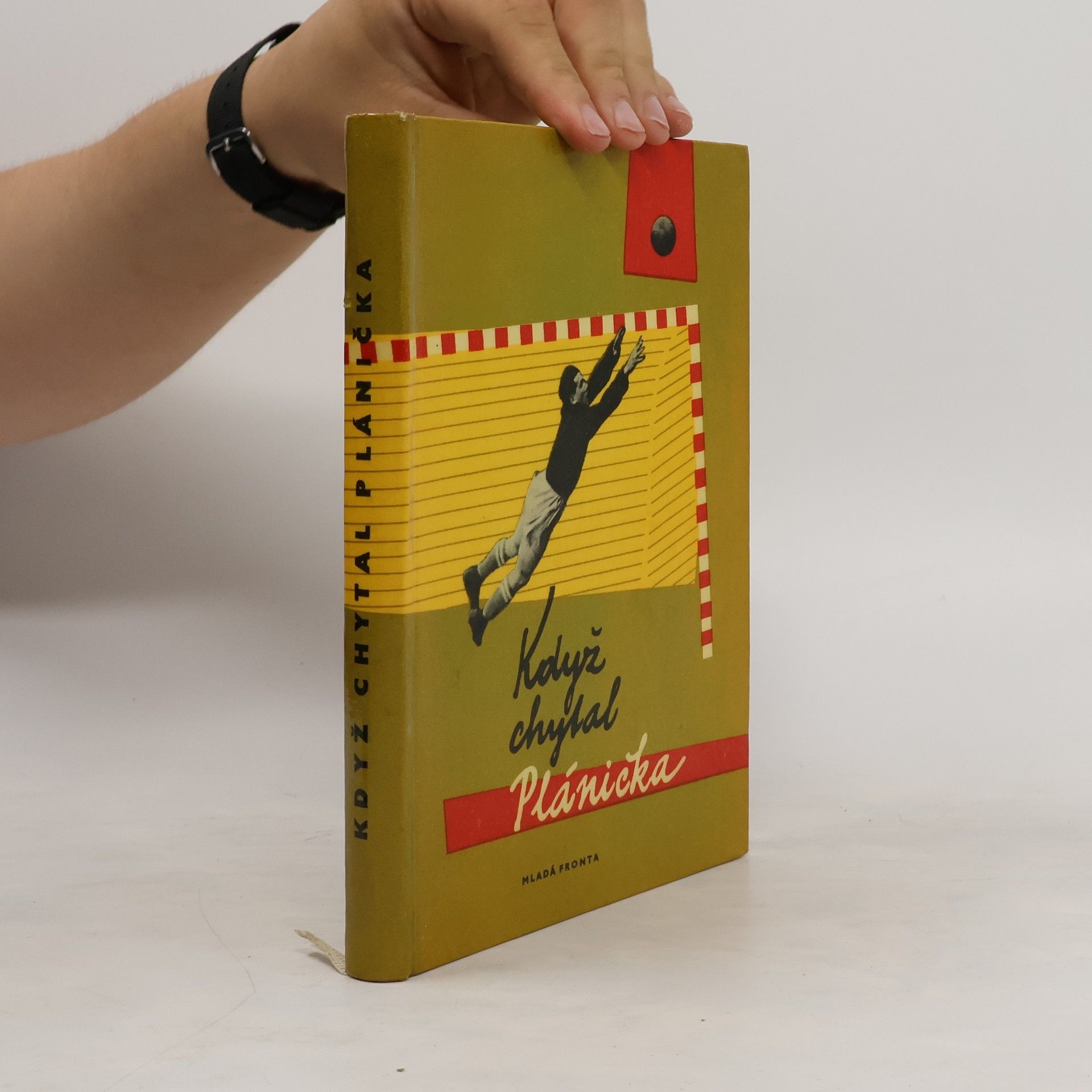 František Plánička Když chytal Plánička