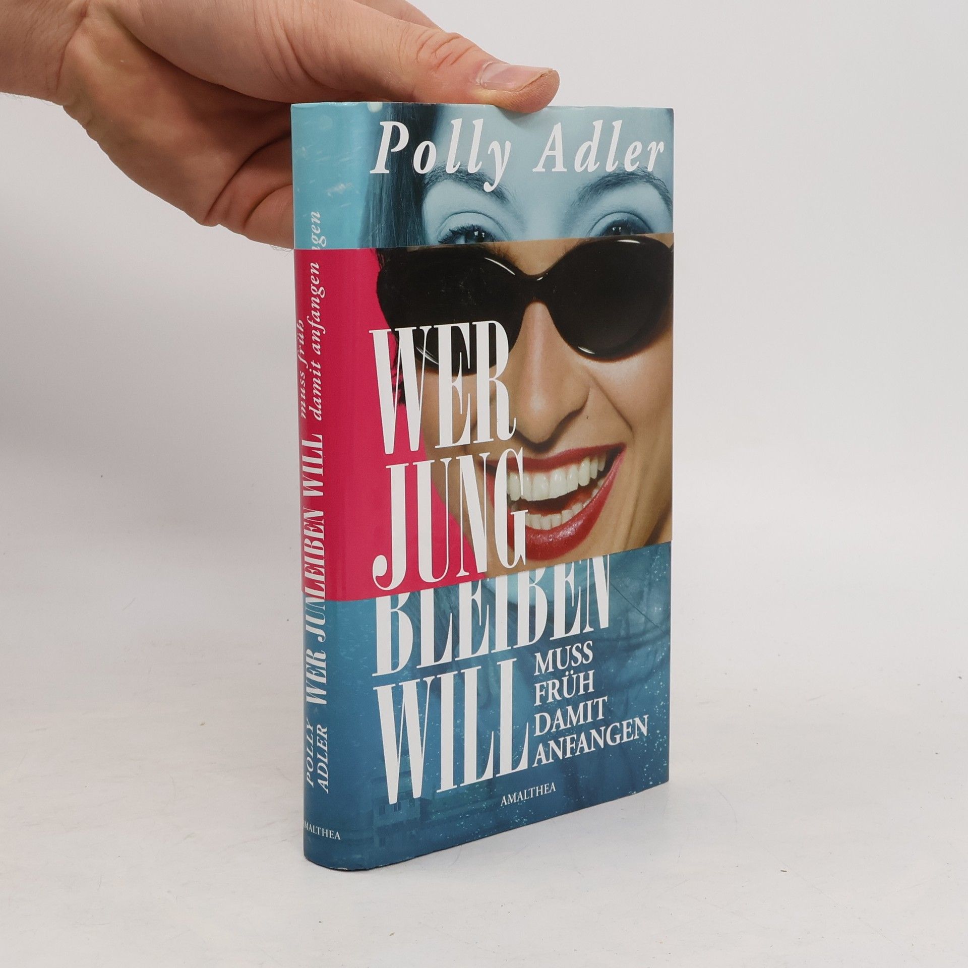 Polly Adler Wer jung bleiben will muss früh damit anfangen