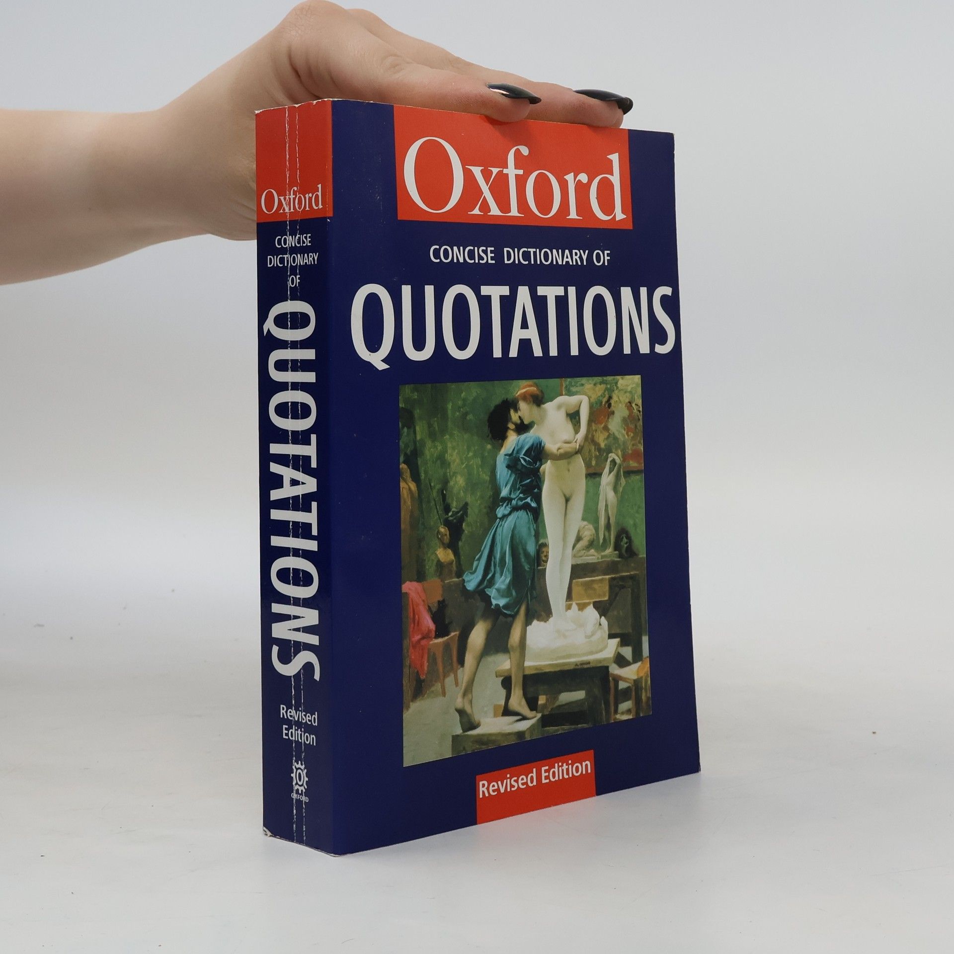 Angela Partington The Concise Oxford Dictionary of Quotations