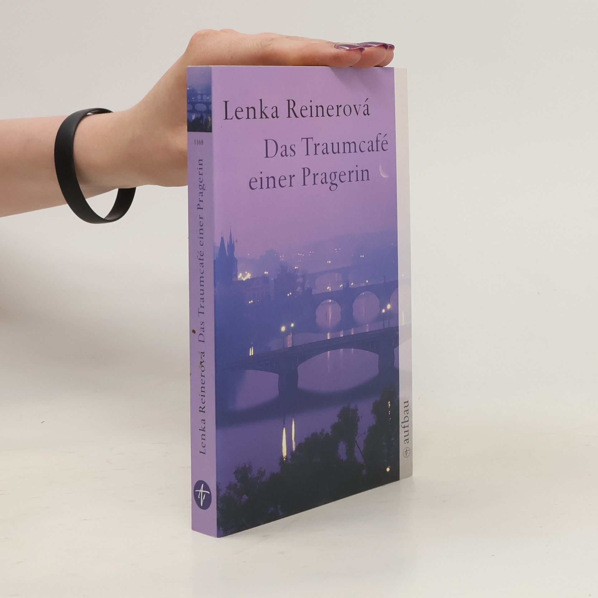 Lenka Reinerová Das Traumcafé einer Pragerin : Erzählungen