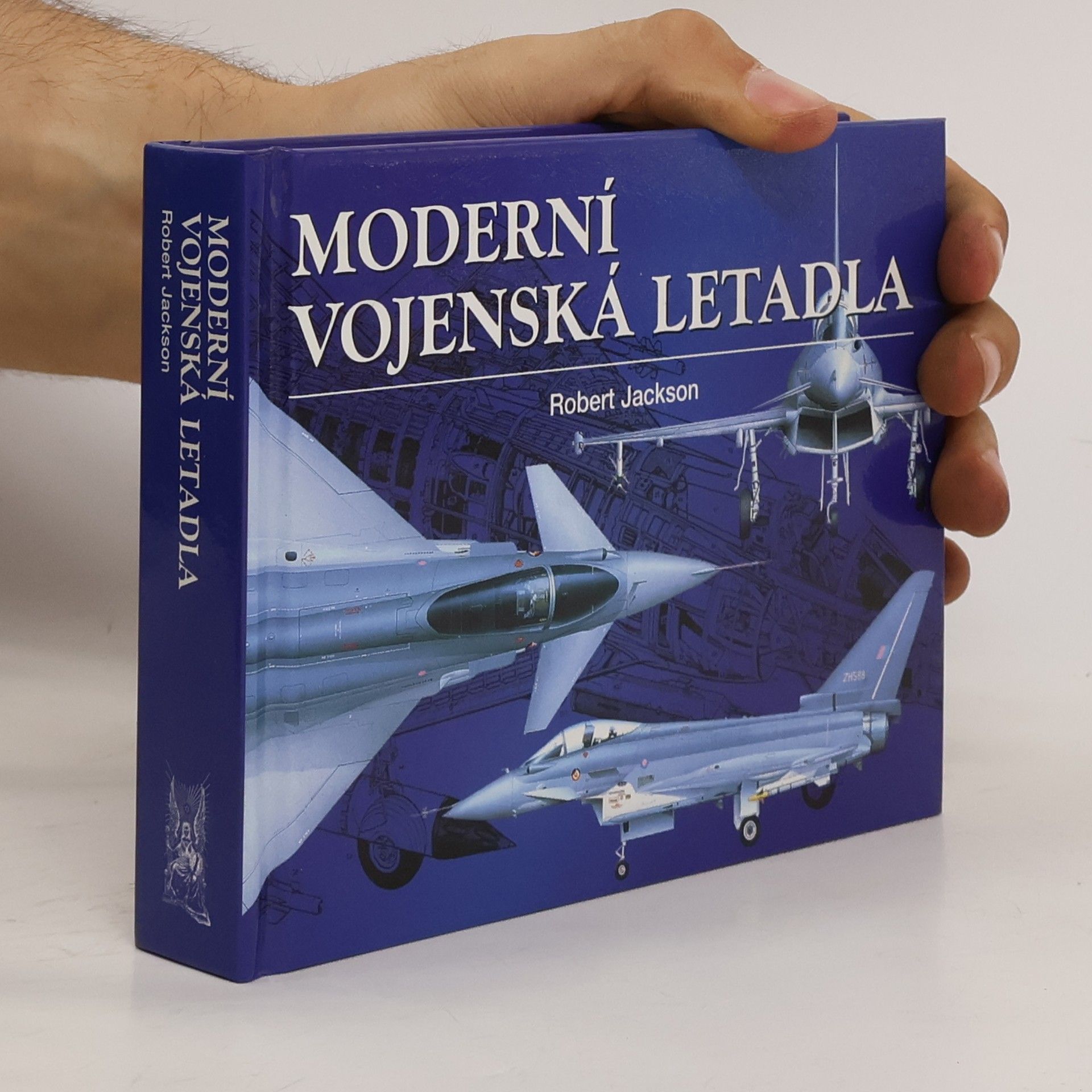 Robert Jackson Moderní vojenská letadla: Vývoj, výzbroj, technické údaje