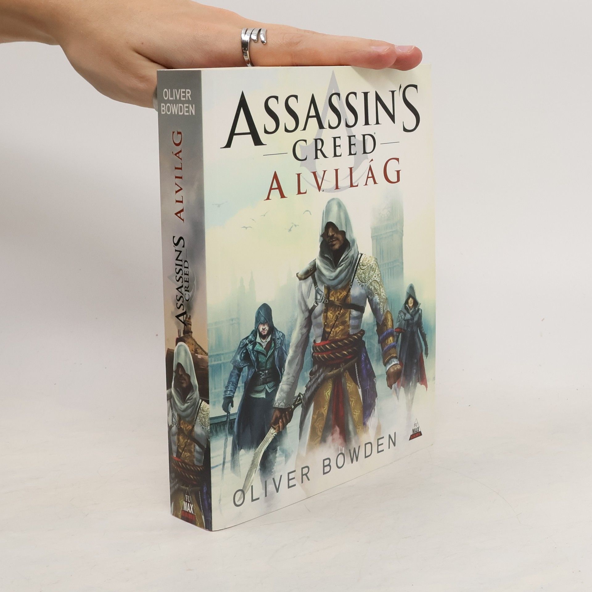 Oliver Bowden Assassin’s Creed: Alvilág