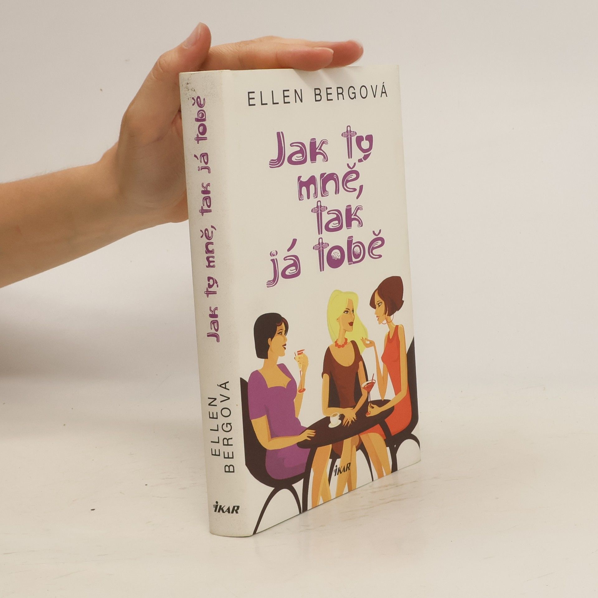 Ellen Berg Jak ty mně, tak já tobě