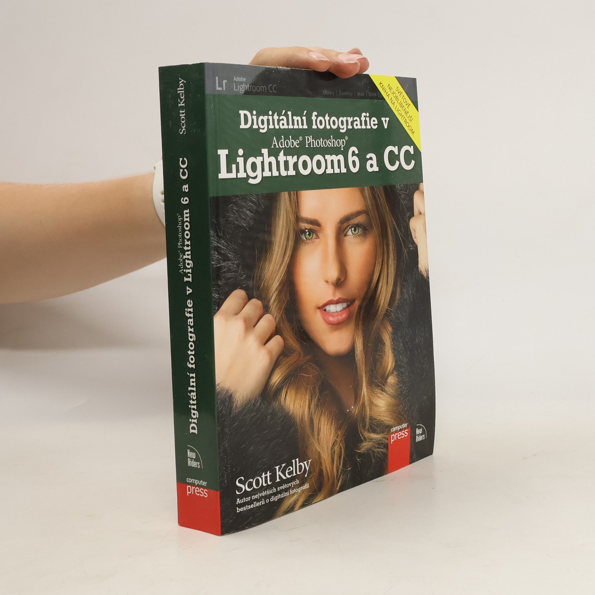 Scott Kelby Digitální fotografie v Adobe Photoshop Lightroom 6 a CC