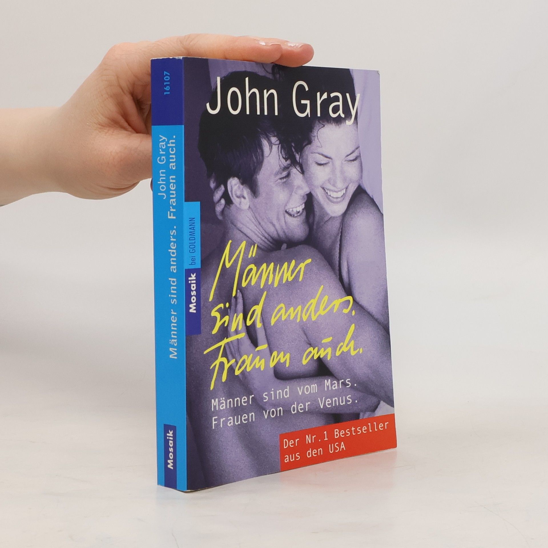 John Gray Männer sind anders. Frauen auch