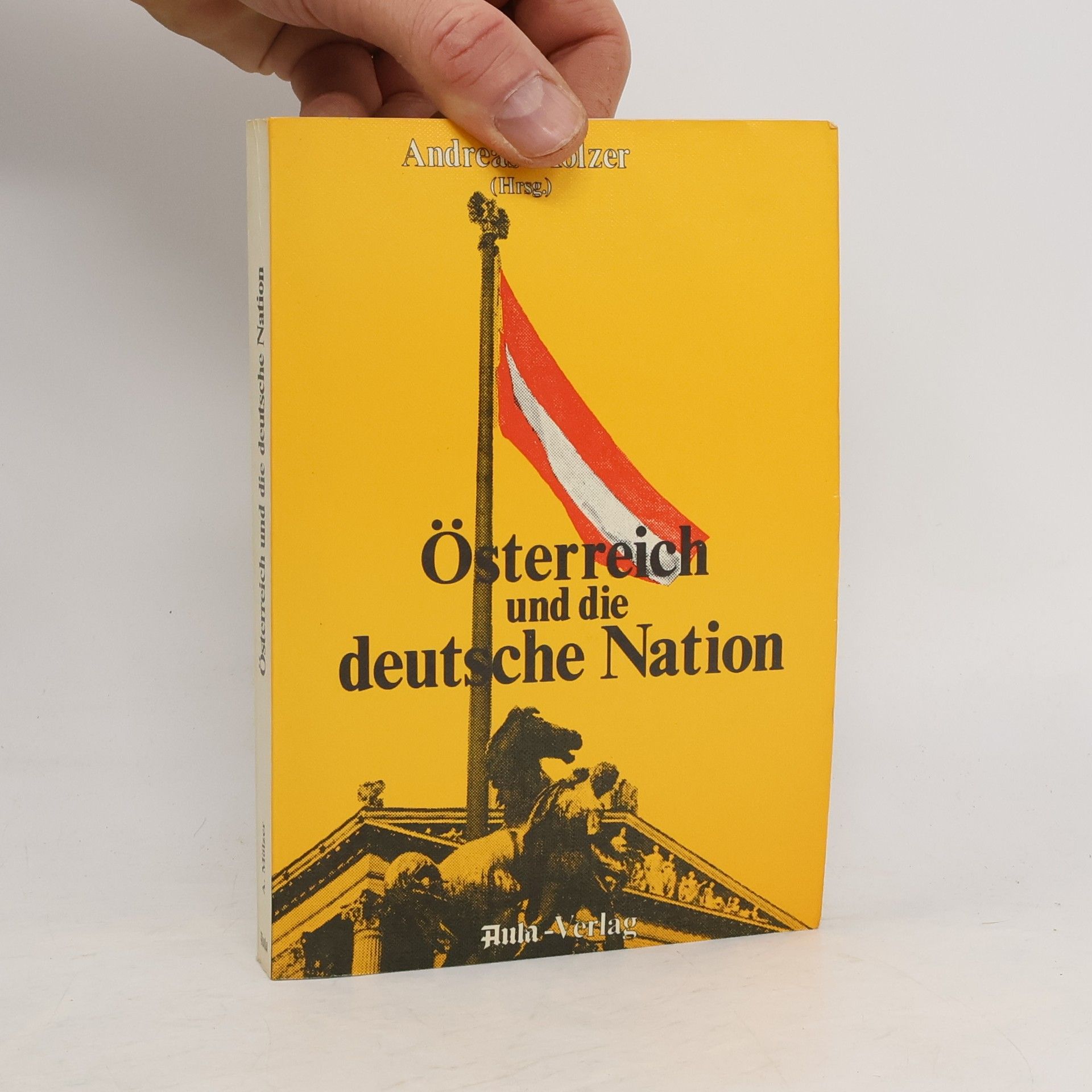 Andreas Mölzer Österreich und die deutsche Nation