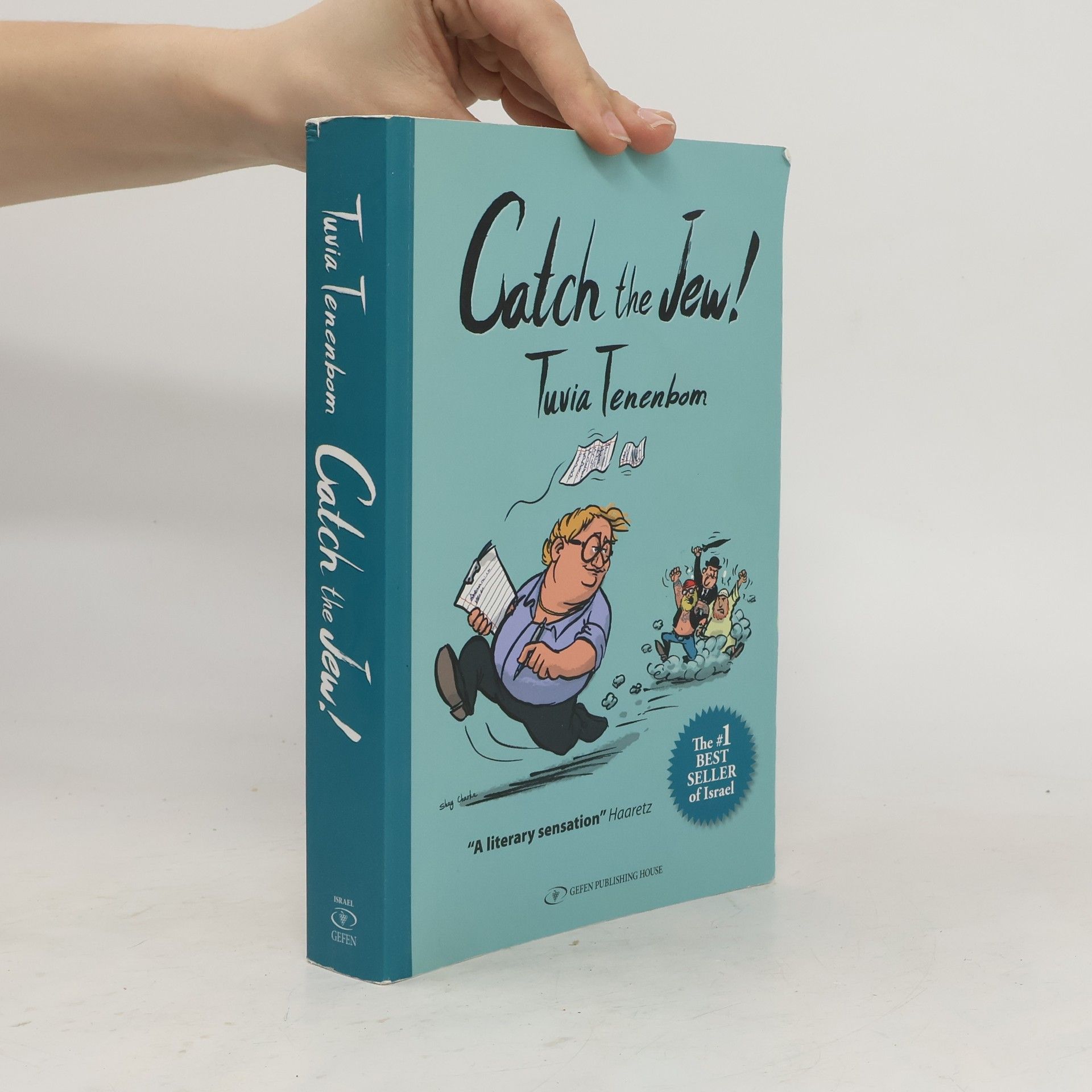 Tuvia Tenenbom Catch the Jew!