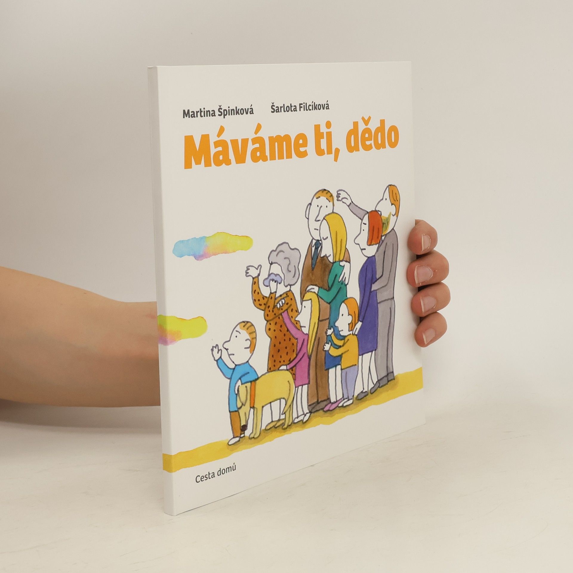 Martina Špinková Máváme ti, dědo