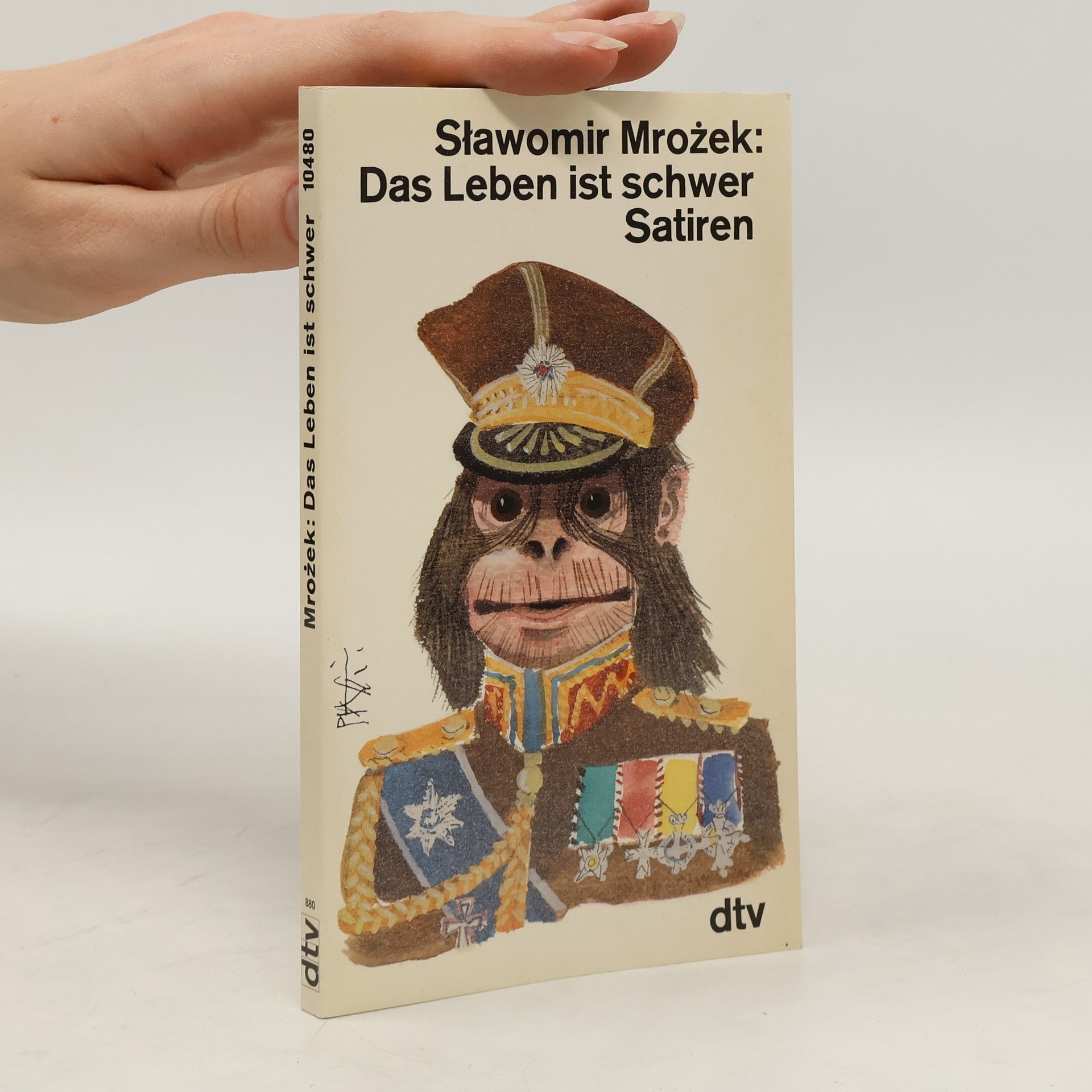 Sławomir Mrożek Das Leben ist schwer