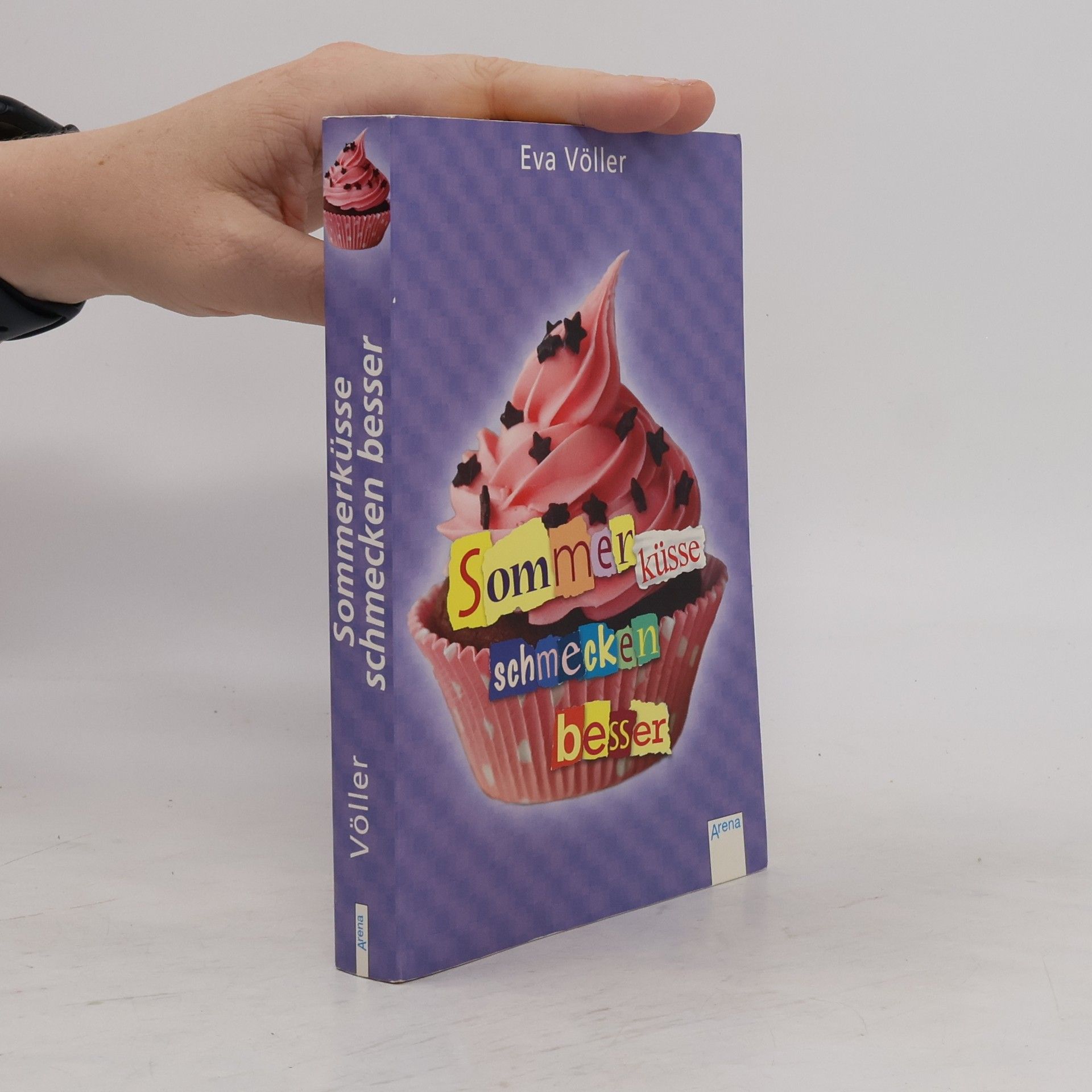 Eva Völler Sommerküsse schmecken besser