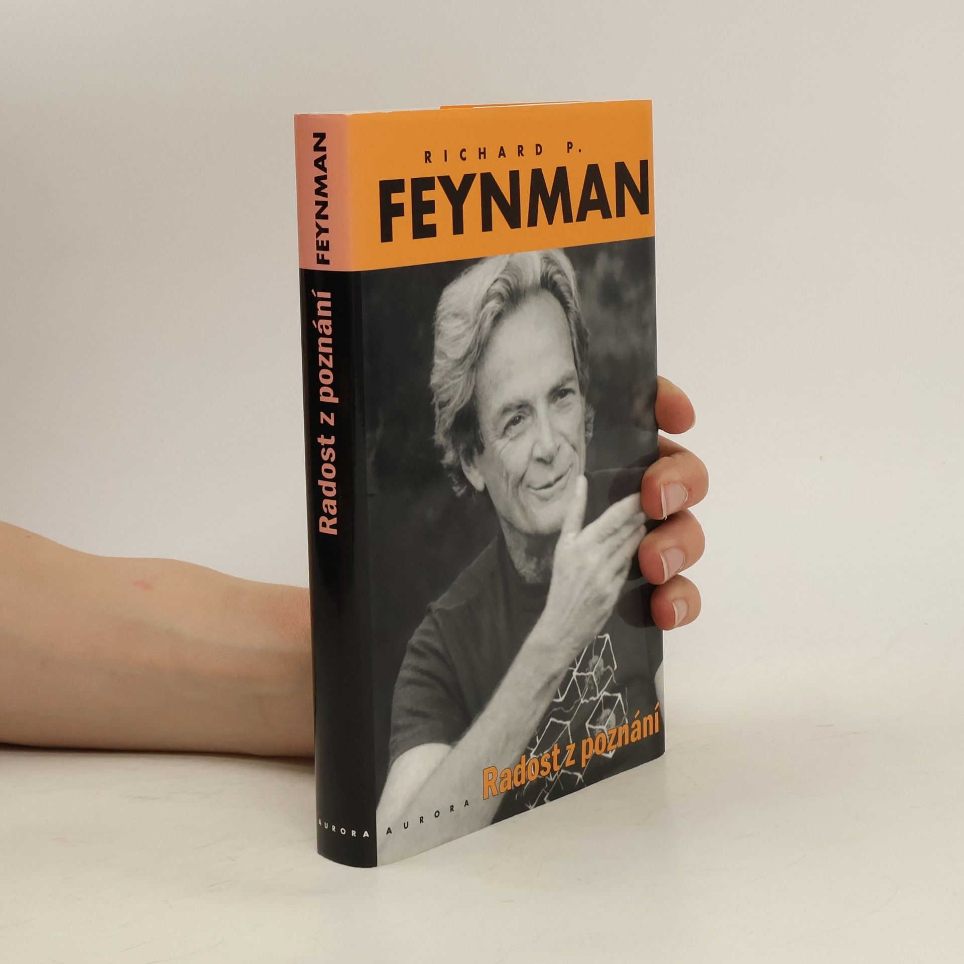 Richard Feynman Radost z poznání