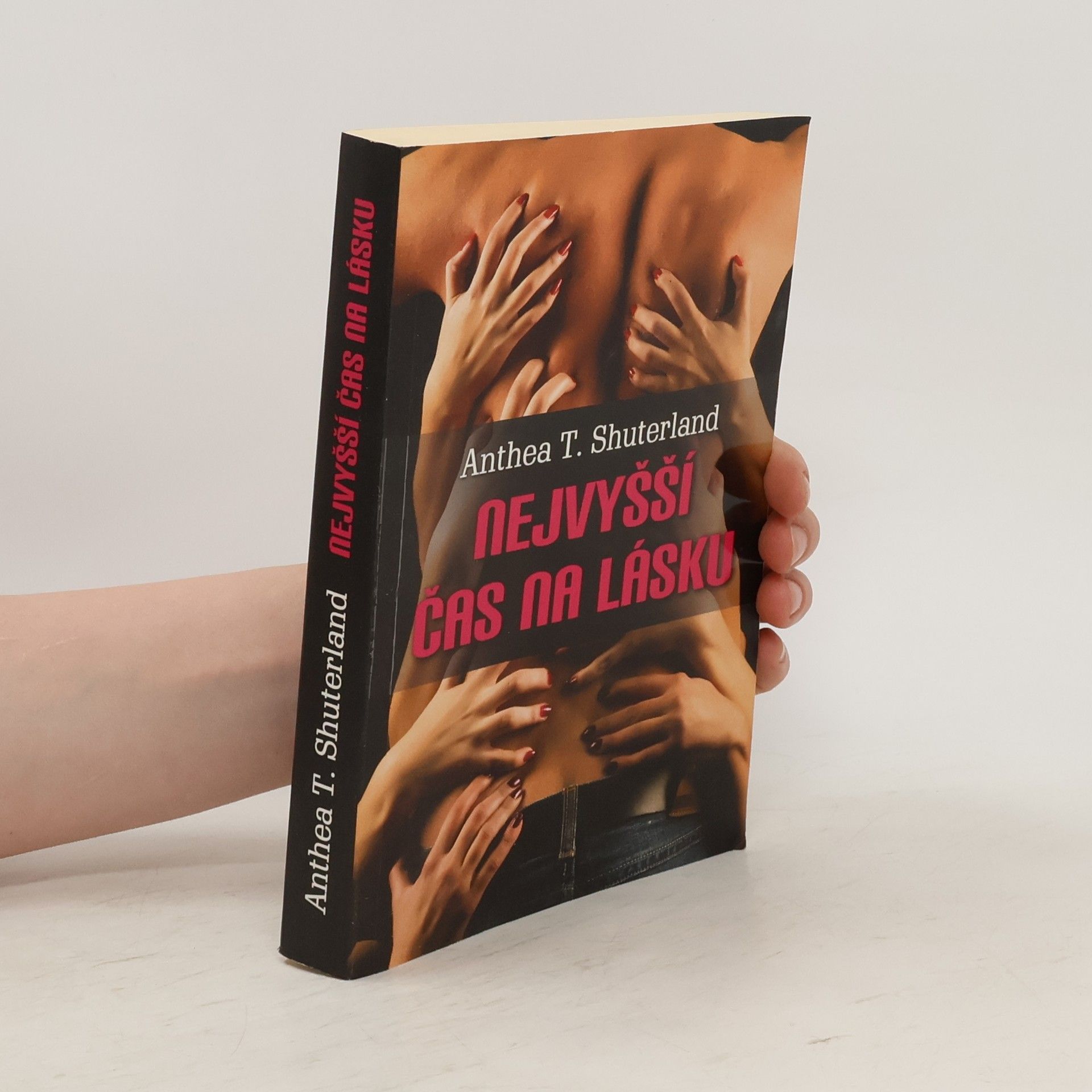 Anthea T. Shuterland Nejvyšší čas na lásku