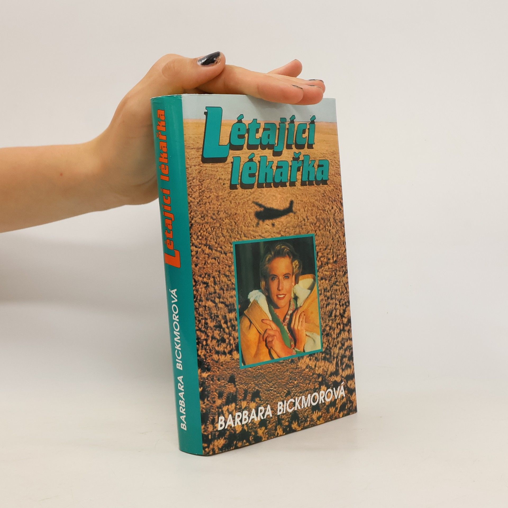 Barbara Bickmore Létající lékařka