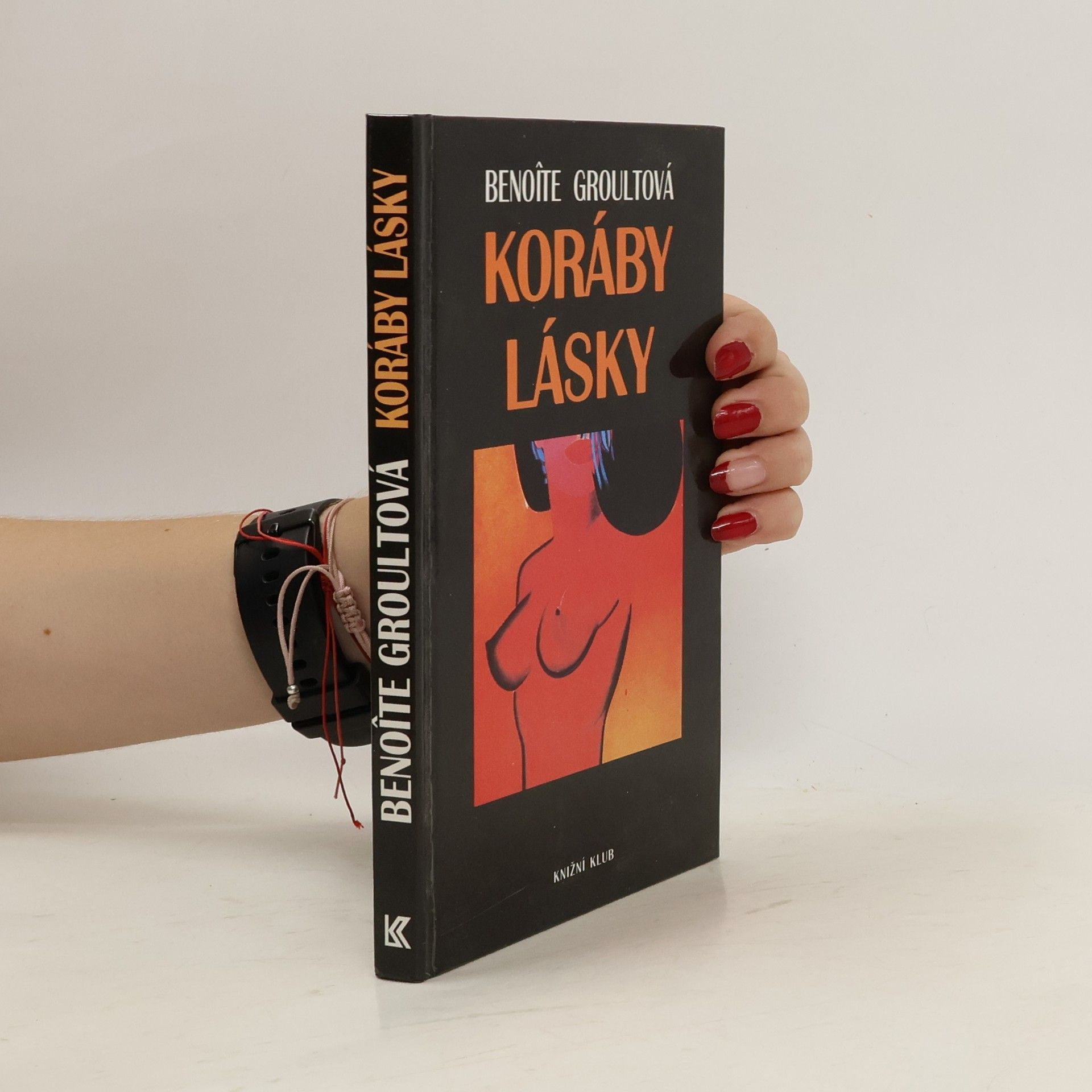 Benoîte Groult Koráby lásky