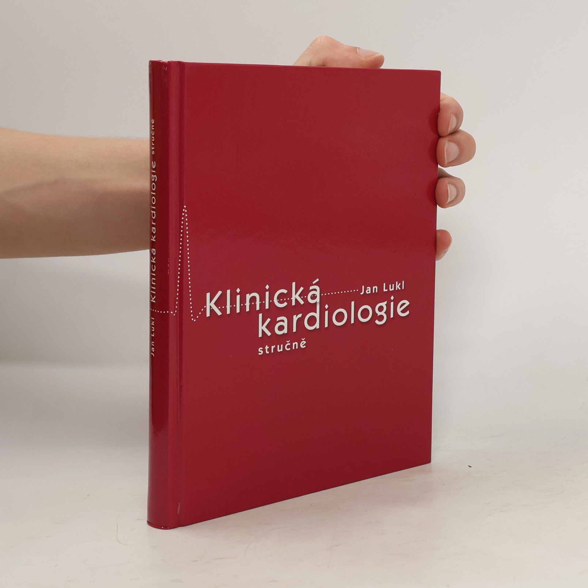 Jan Lukl Klinická kardiologie stručně