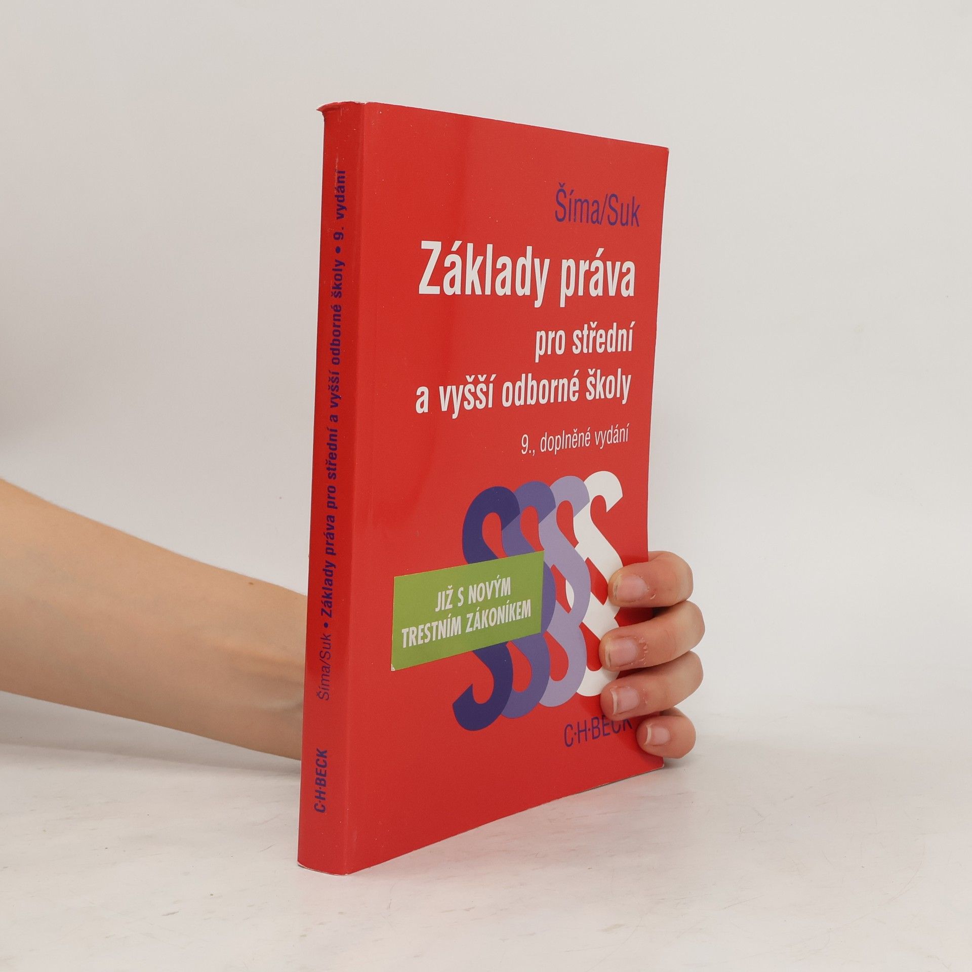 kolektiv Základy práva pro střední a vyšší odborné školy - doplněné vydání