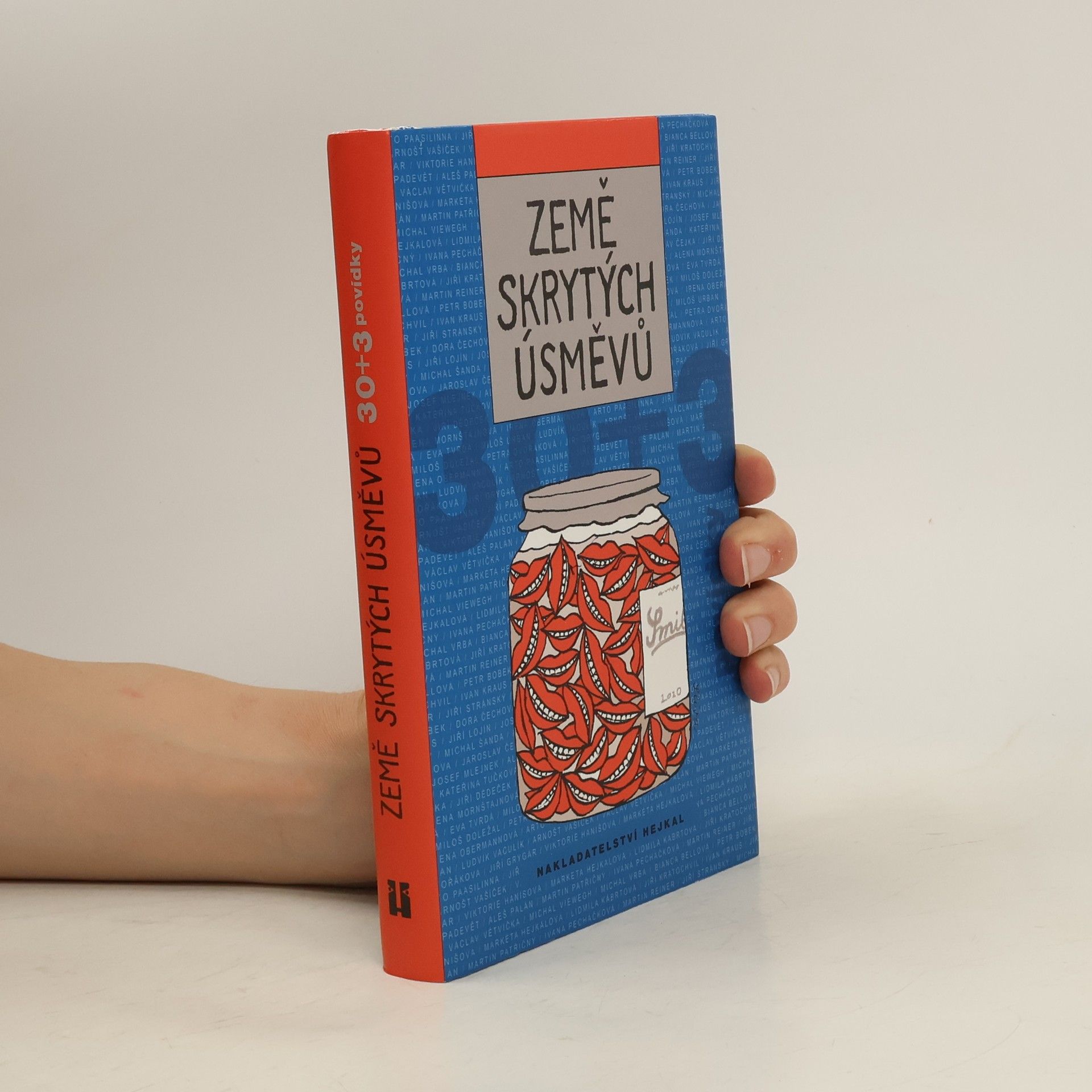 Kolektiv autorů Země skrytých úsměvů