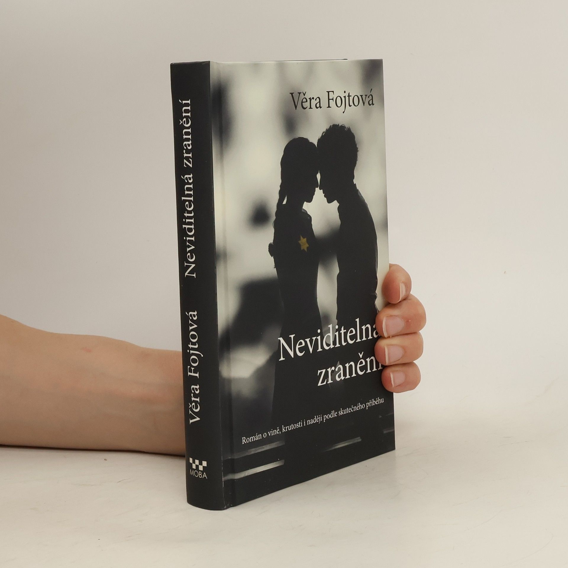 Věra Fojtová Neviditelná zranění