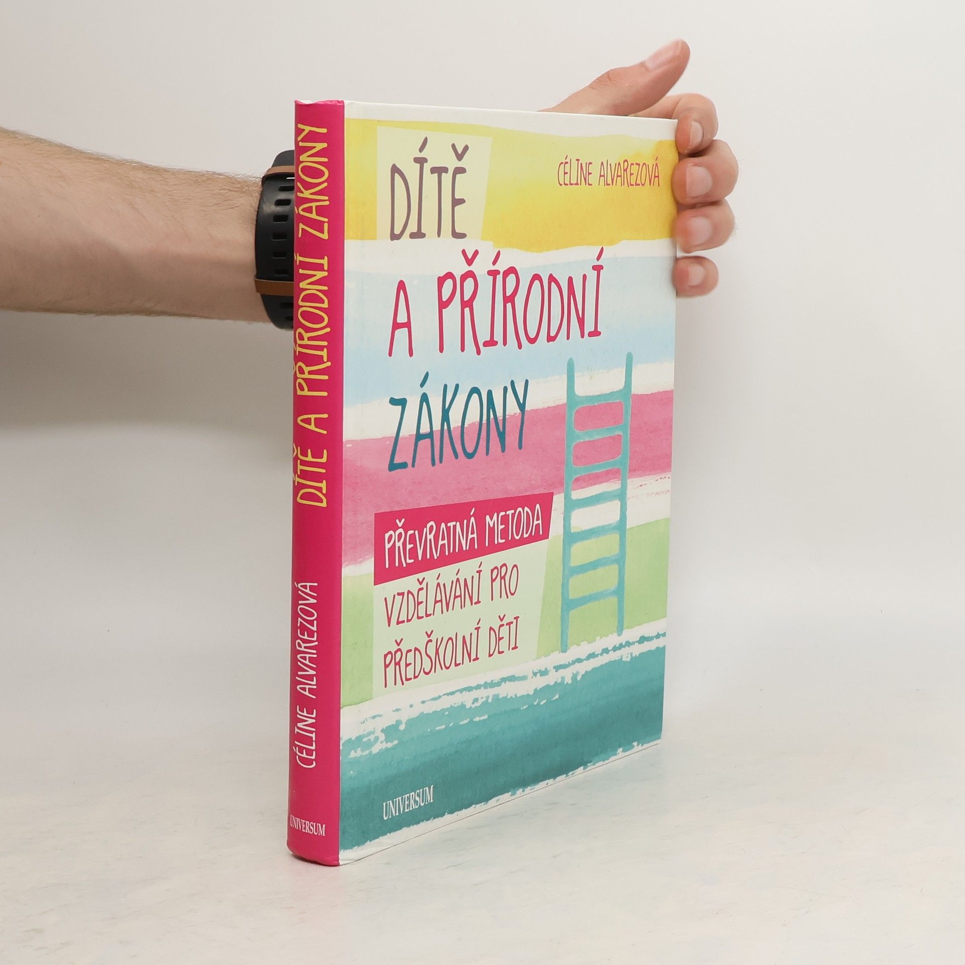Céline Alvarez Dítě a přírodní zákony
