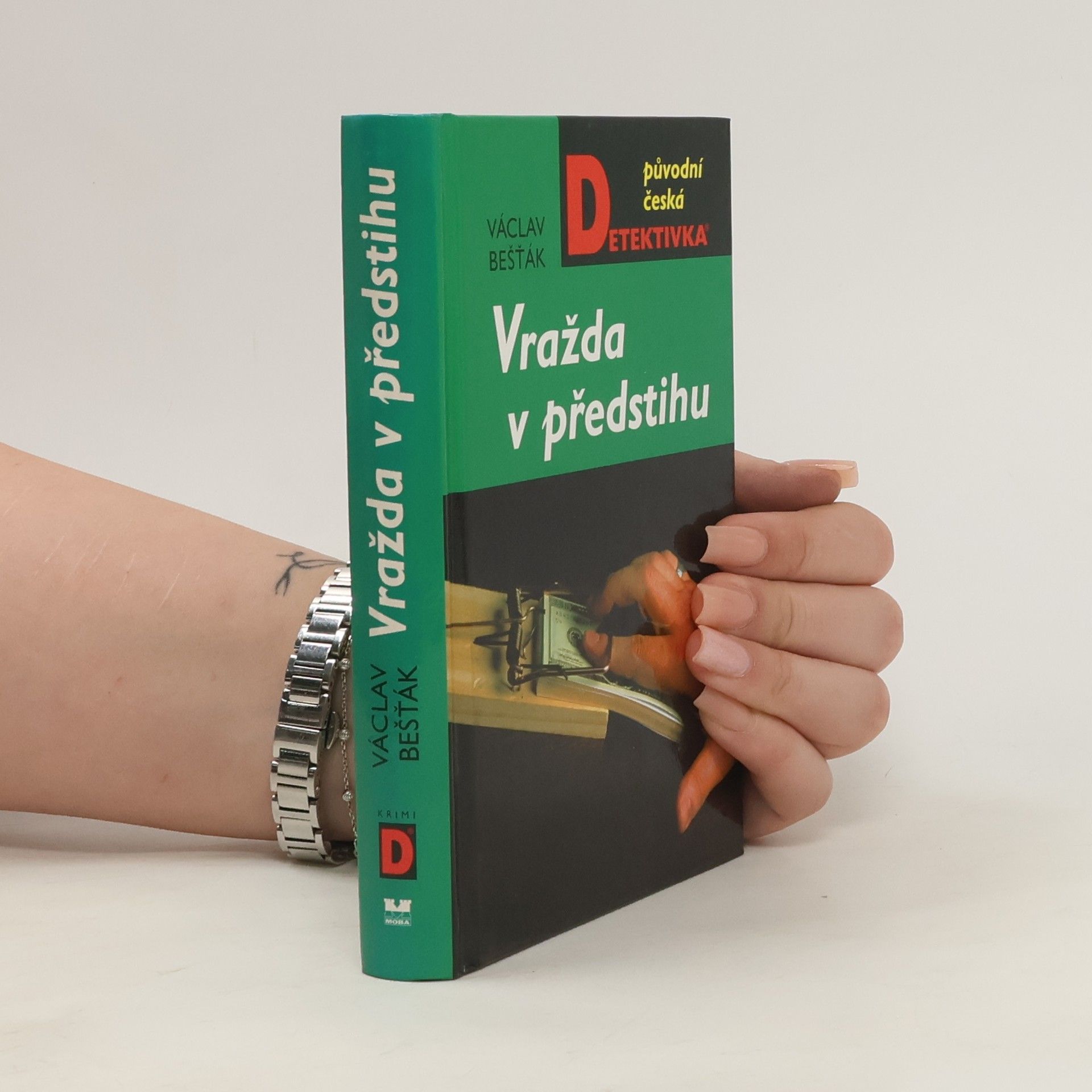 Václav Bešťák Vražda v předstihu