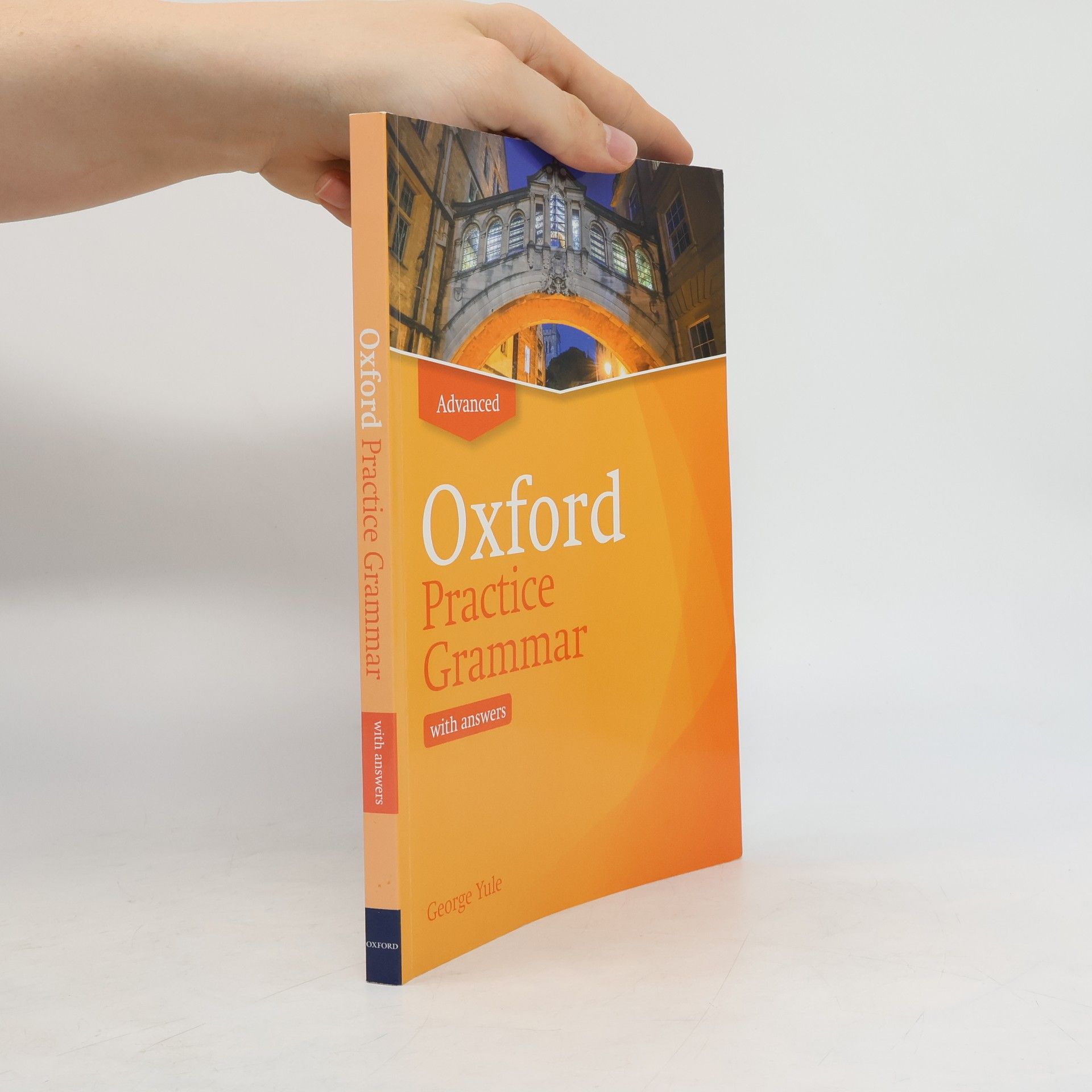 George Yule Oxford Practice Grammar: Advanced: with Key