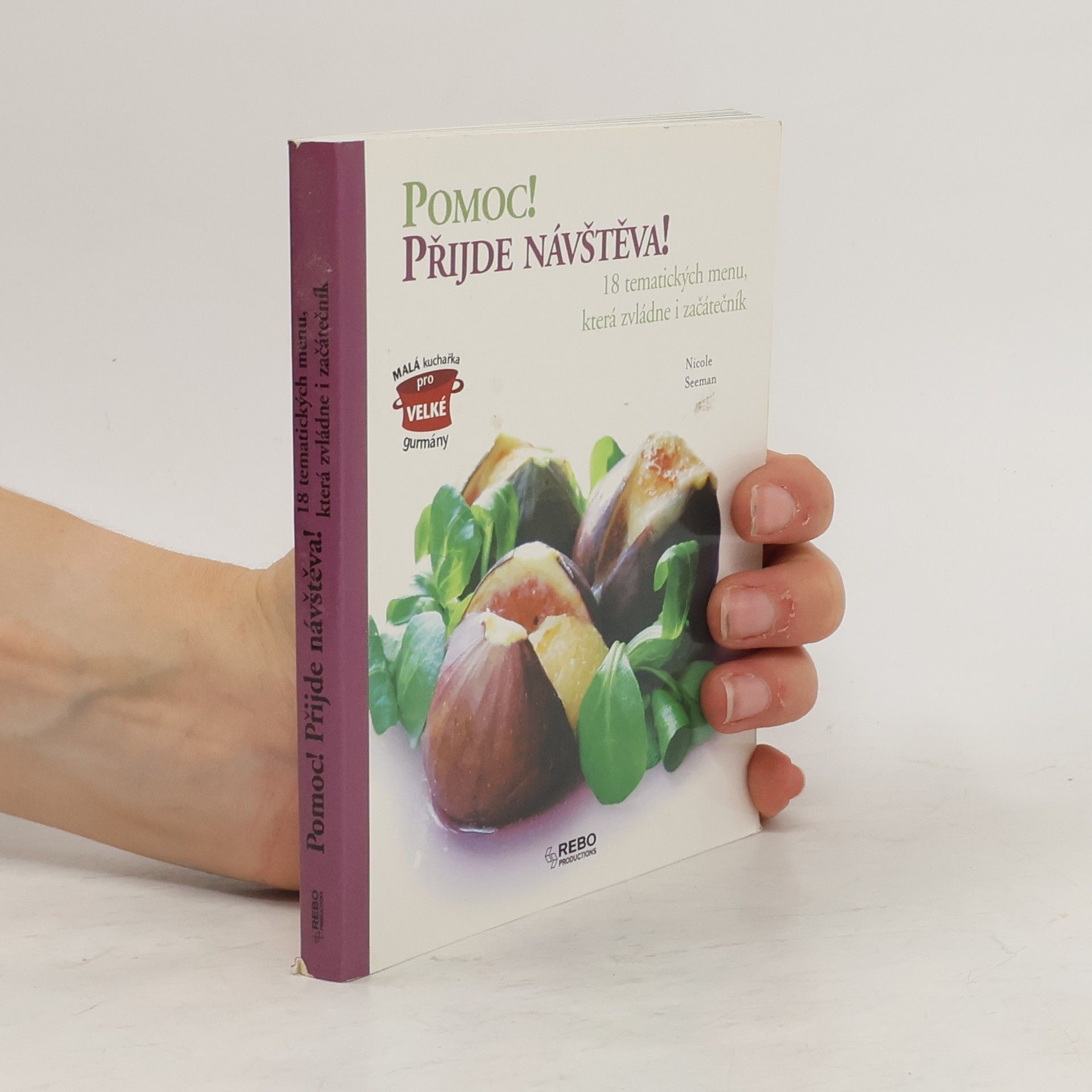 Nicole Seeman Pomoc! Přijde návštěva!