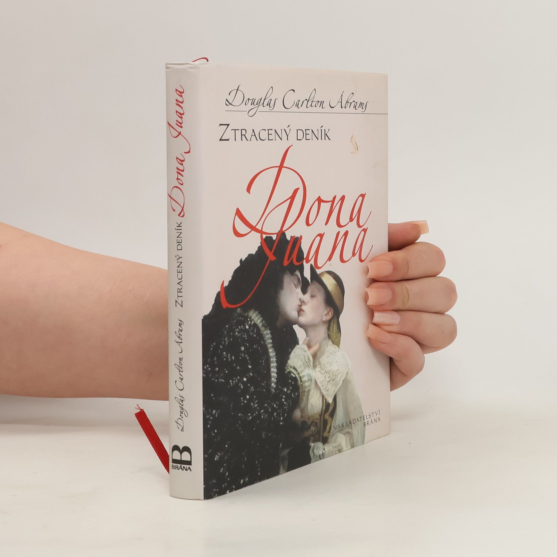Douglas Carlton Abrams Ztracený deník Dona Juana