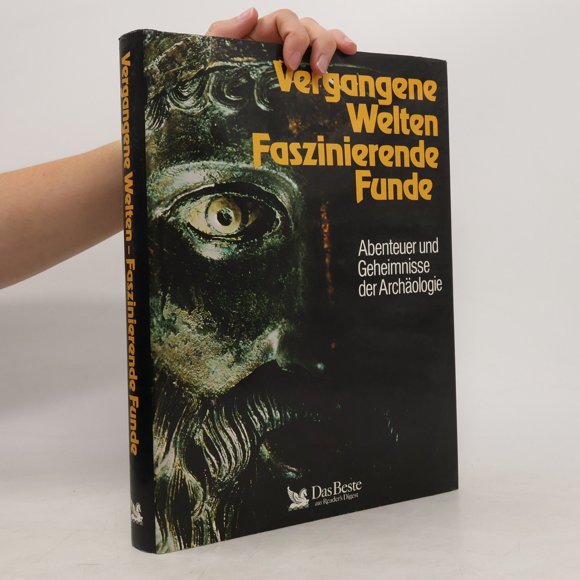 Ulrich Schirm Vergangene Welten - faszinierende Funde