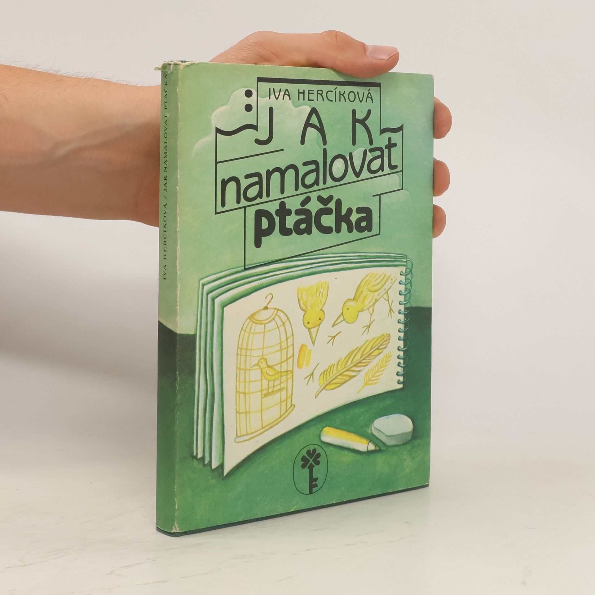 Iva Hercíková Jak namalovat ptáčka