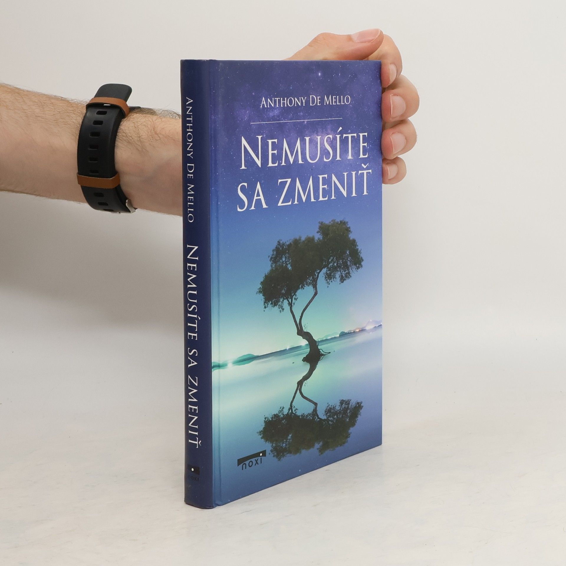 Anthony de Mello Nemusíte sa zmeniť