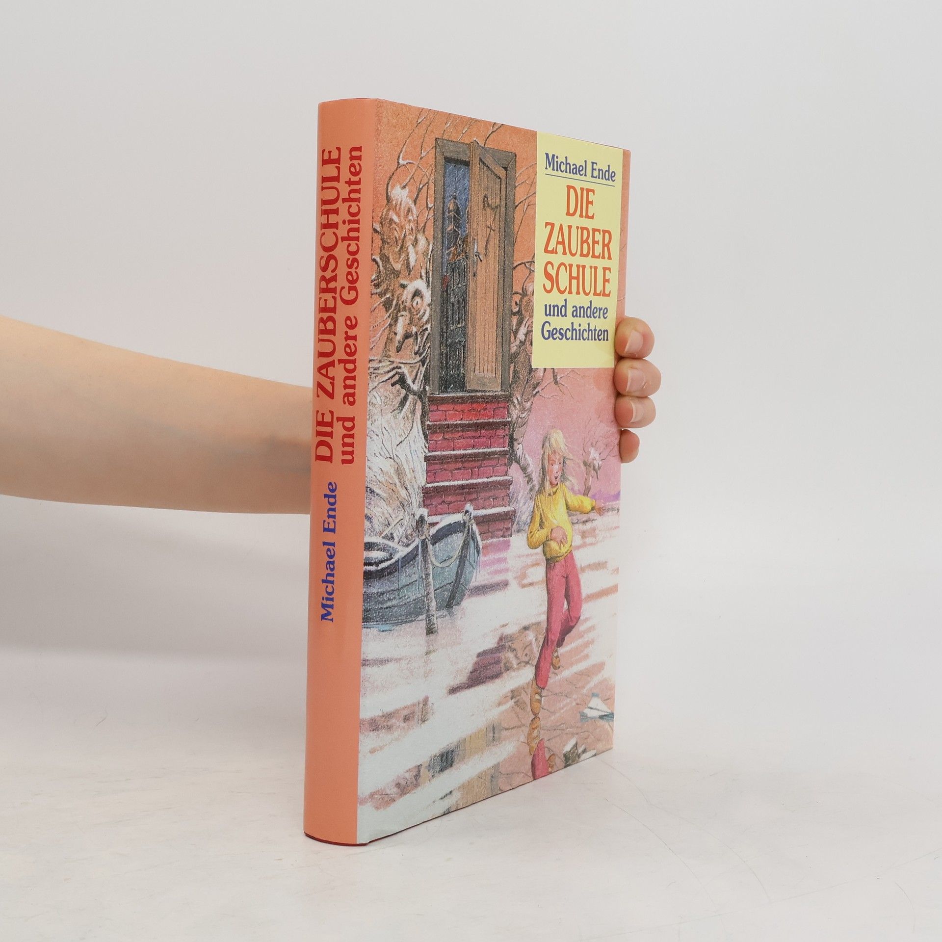Michael Ende Die Zauberschule und andere Geschichten