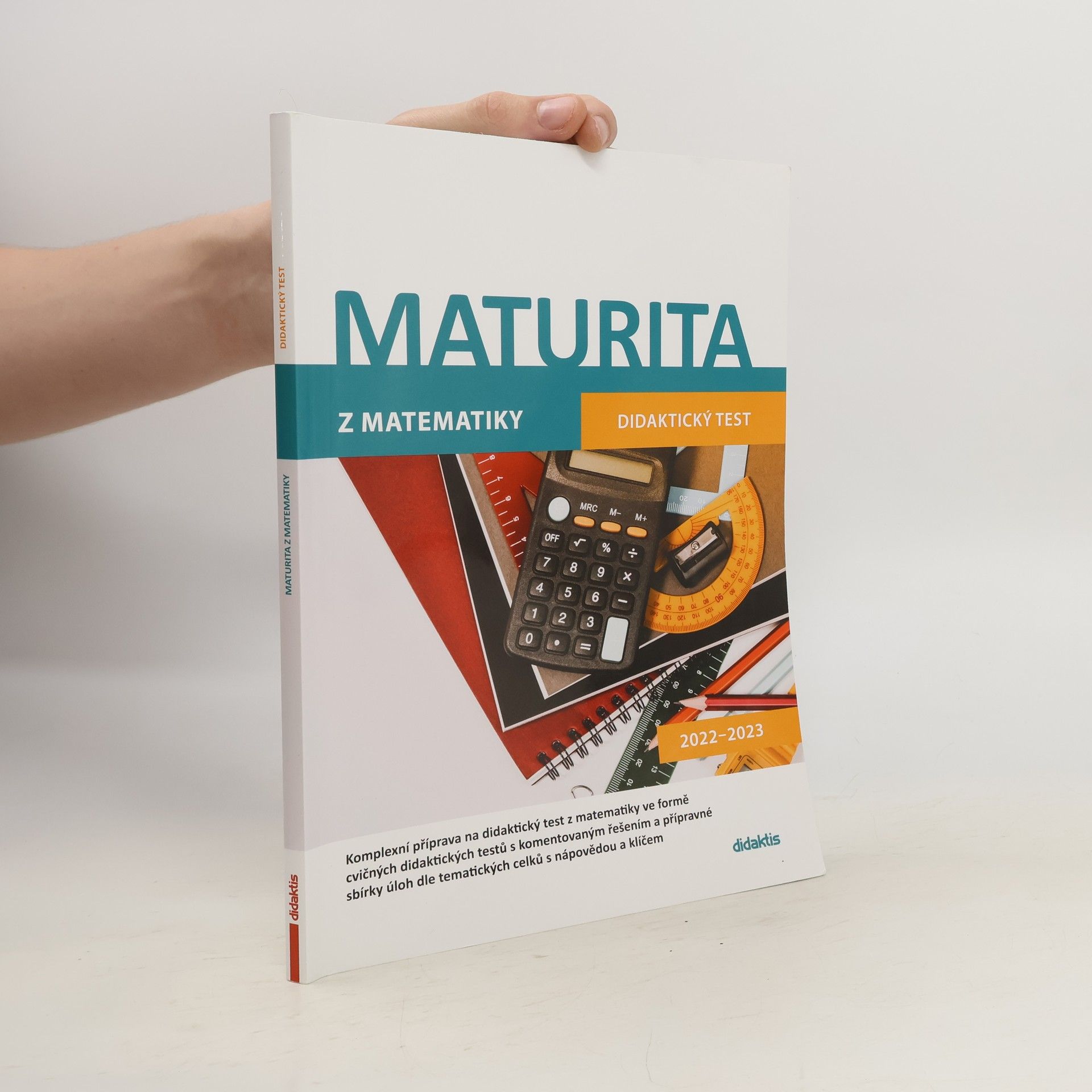 Dana Gazárková Maturita z matematiky: didaktický test 2022-2023
