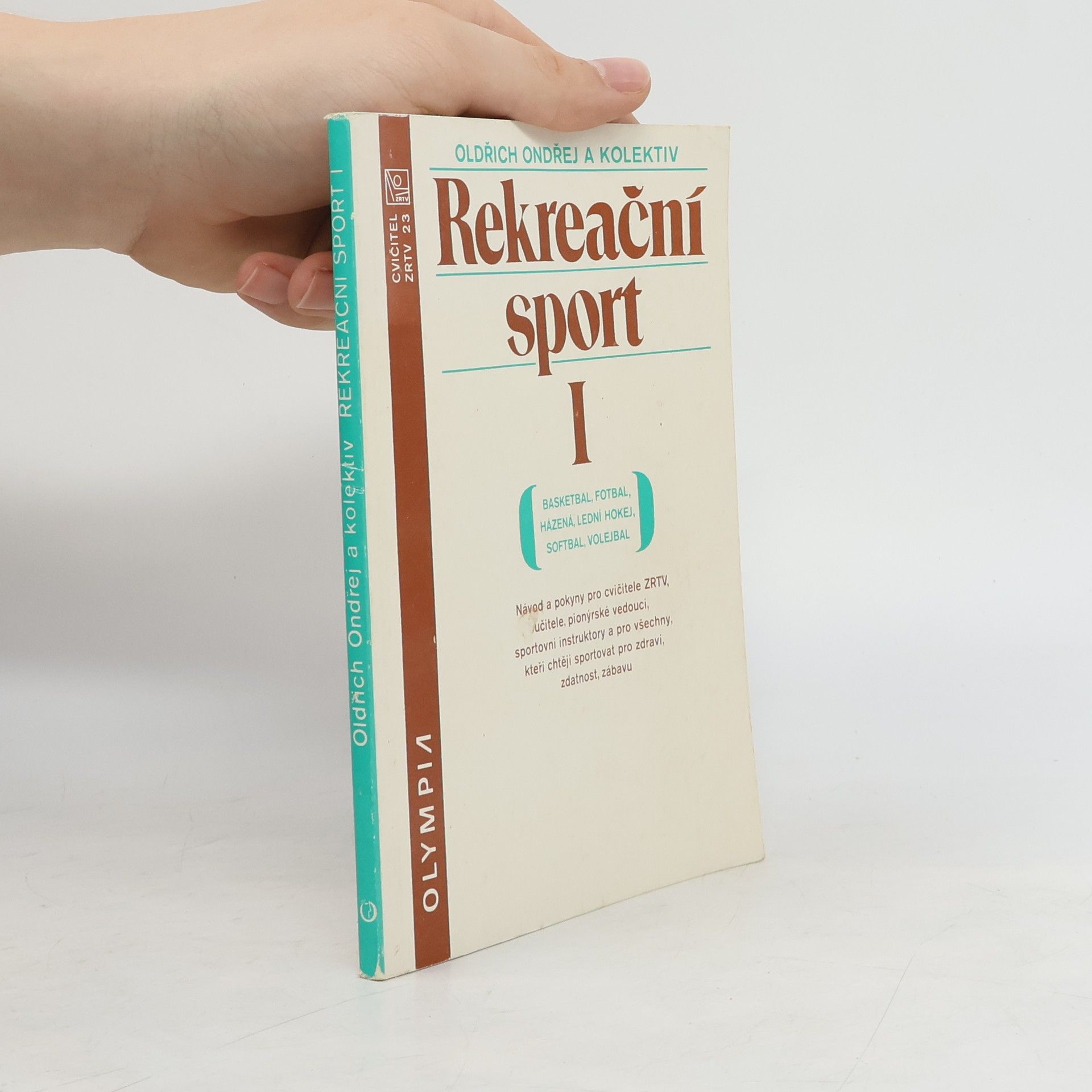 Oldřich Ondřej Rekreační sport I.