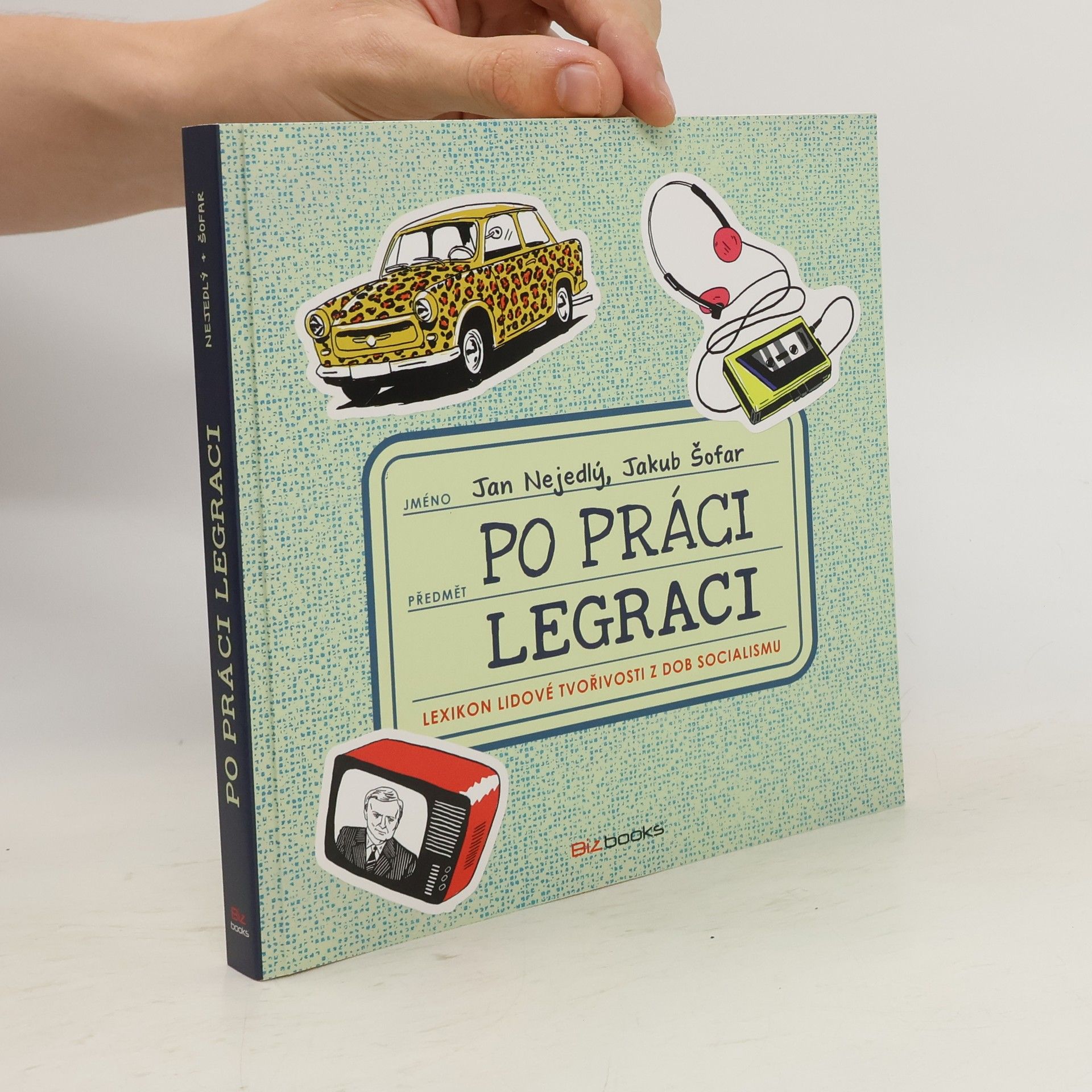 Jan Nejedlý Po práci legraci