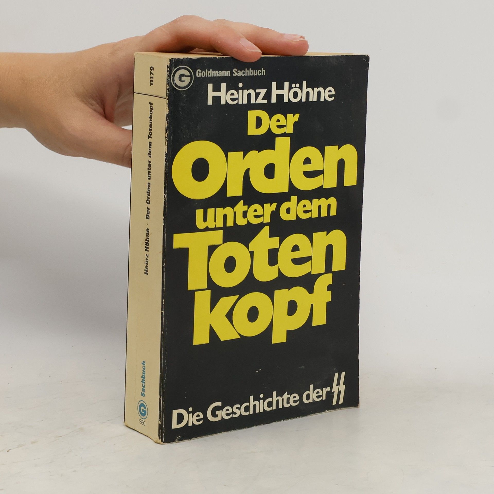 Heinz Höhne Der Orden unter dem Totenkopf